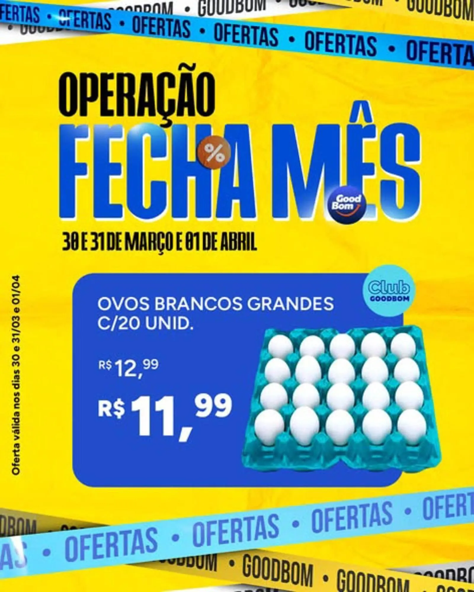 Encarte de Folheto GoodBom 30 de março até 1 de abril 2026 - Pagina 1