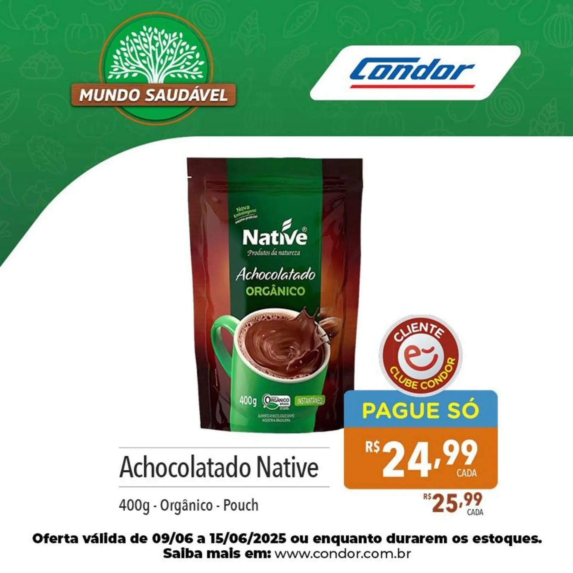 Encarte de Catálogo Supermercados Condor 10 de junho até 15 de junho 2025 - Pagina 6