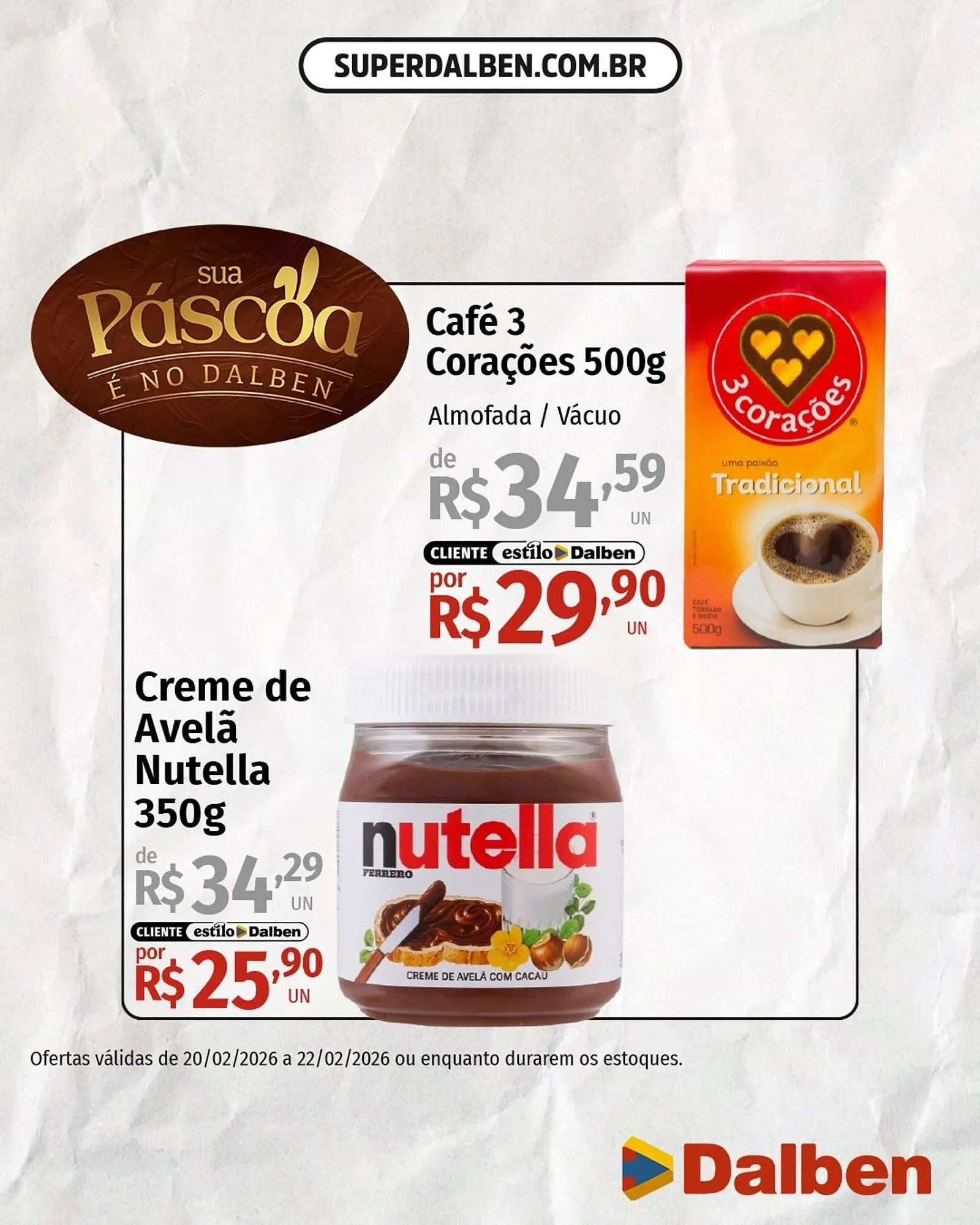 Encarte de Catálogo Supermercado Dalben 20 de fevereiro até 22 de fevereiro 2026 - Pagina 3