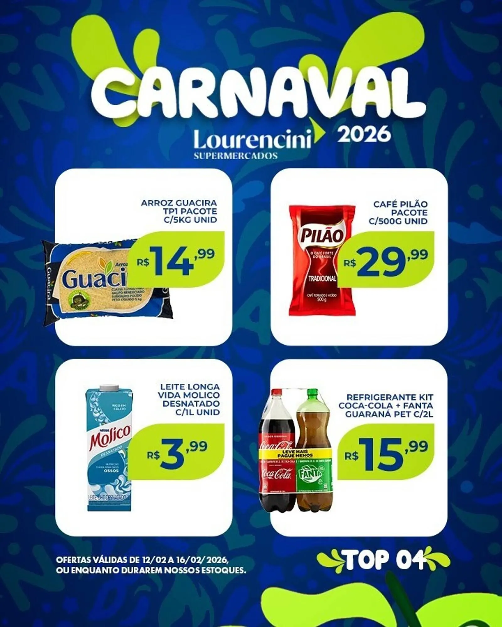 Encarte de Catálogo Lourencini Supermercados 12 de fevereiro até 16 de fevereiro 2026 - Pagina 2