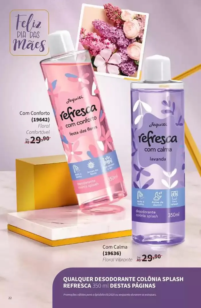 Encarte de Encarte Jequiti 21 de março até 1 de maio 2025 - Pagina 22