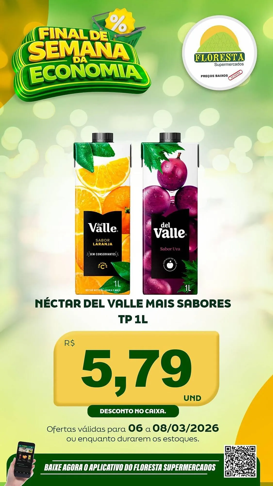 Encarte de Catálogo Floresta Supermercados 6 de março até 8 de março 2026 - Pagina 42