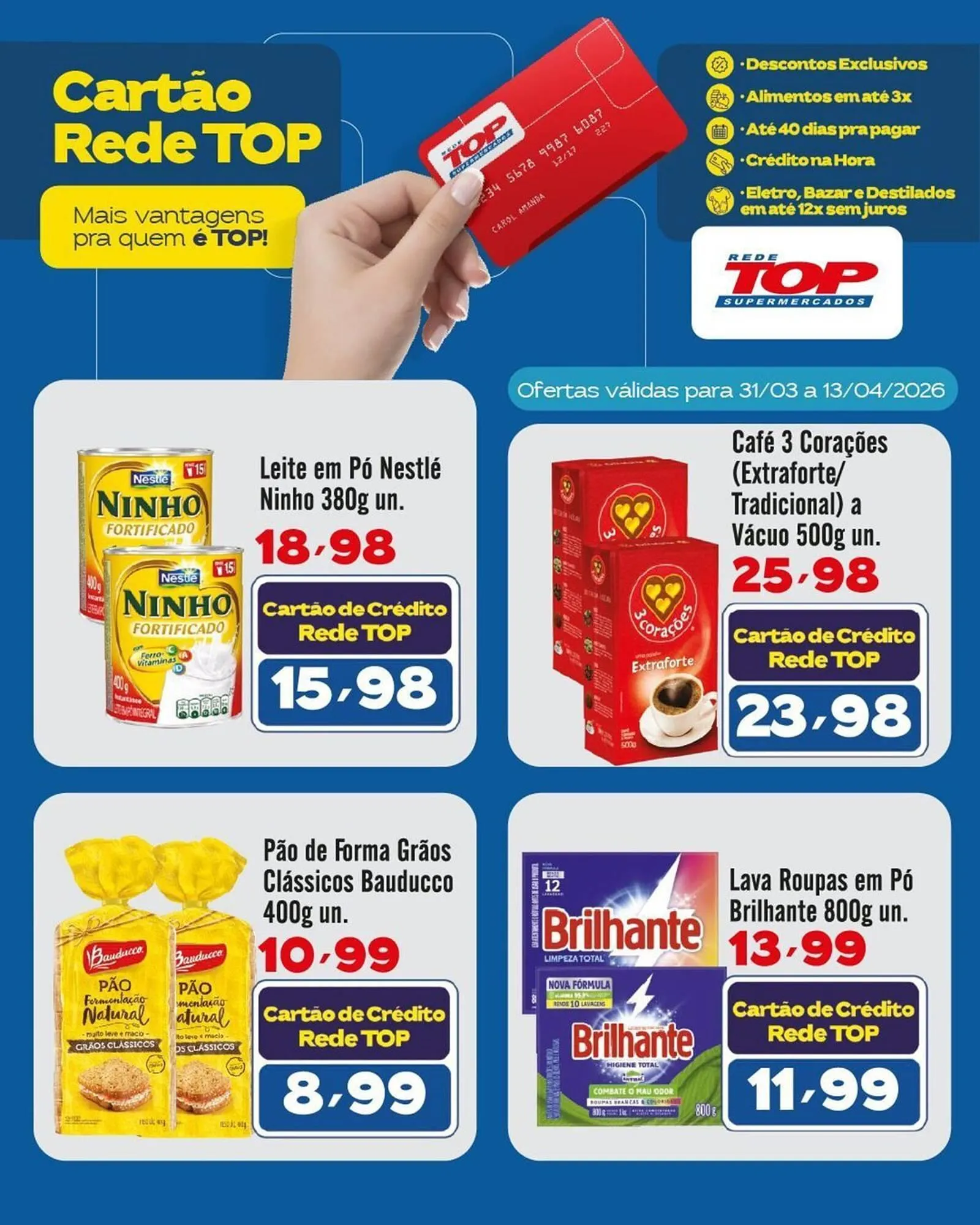 Encarte de Encarte Rede Top 31 de março até 13 de abril 2026 - Pagina 4