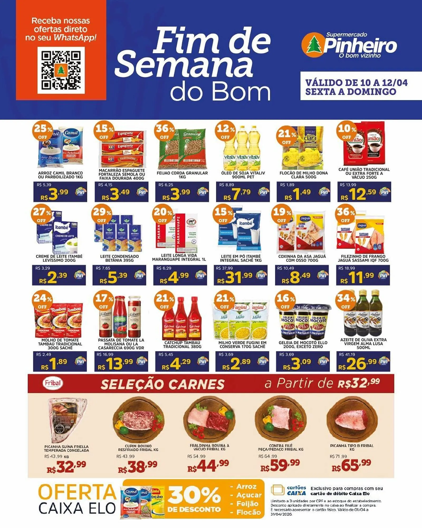 Encarte de Encarte Pinheiro Supermercado 10 de abril até 12 de abril 2026 - Pagina 2