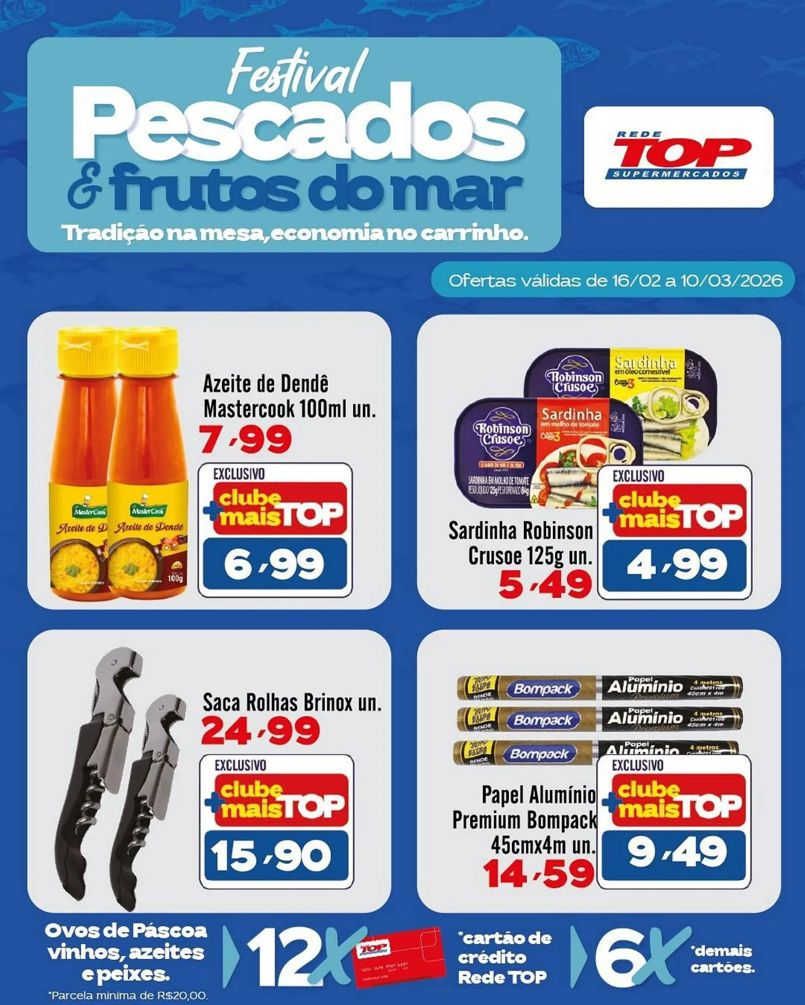 Encarte de Encarte Rede Top 18 de fevereiro até 10 de março 2026 - Pagina 4