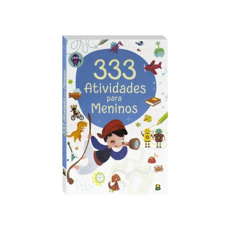 Livro Infantil 333 Atividades Para Meninos - Todolivro