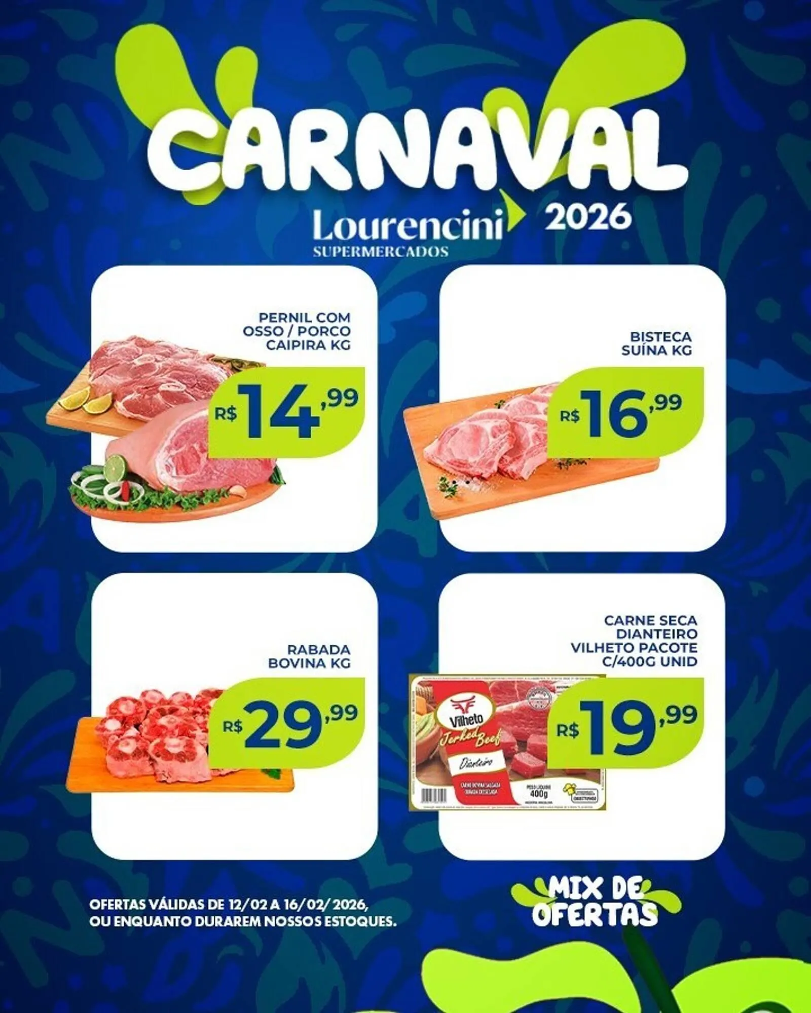 Encarte de Catálogo Lourencini Supermercados 13 de fevereiro até 16 de fevereiro 2026 - Pagina 2