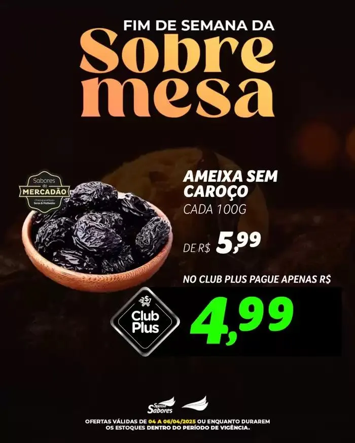 Encarte de Ofertas especiais para você 4 de abril até 6 de abril 2025 - Pagina 2