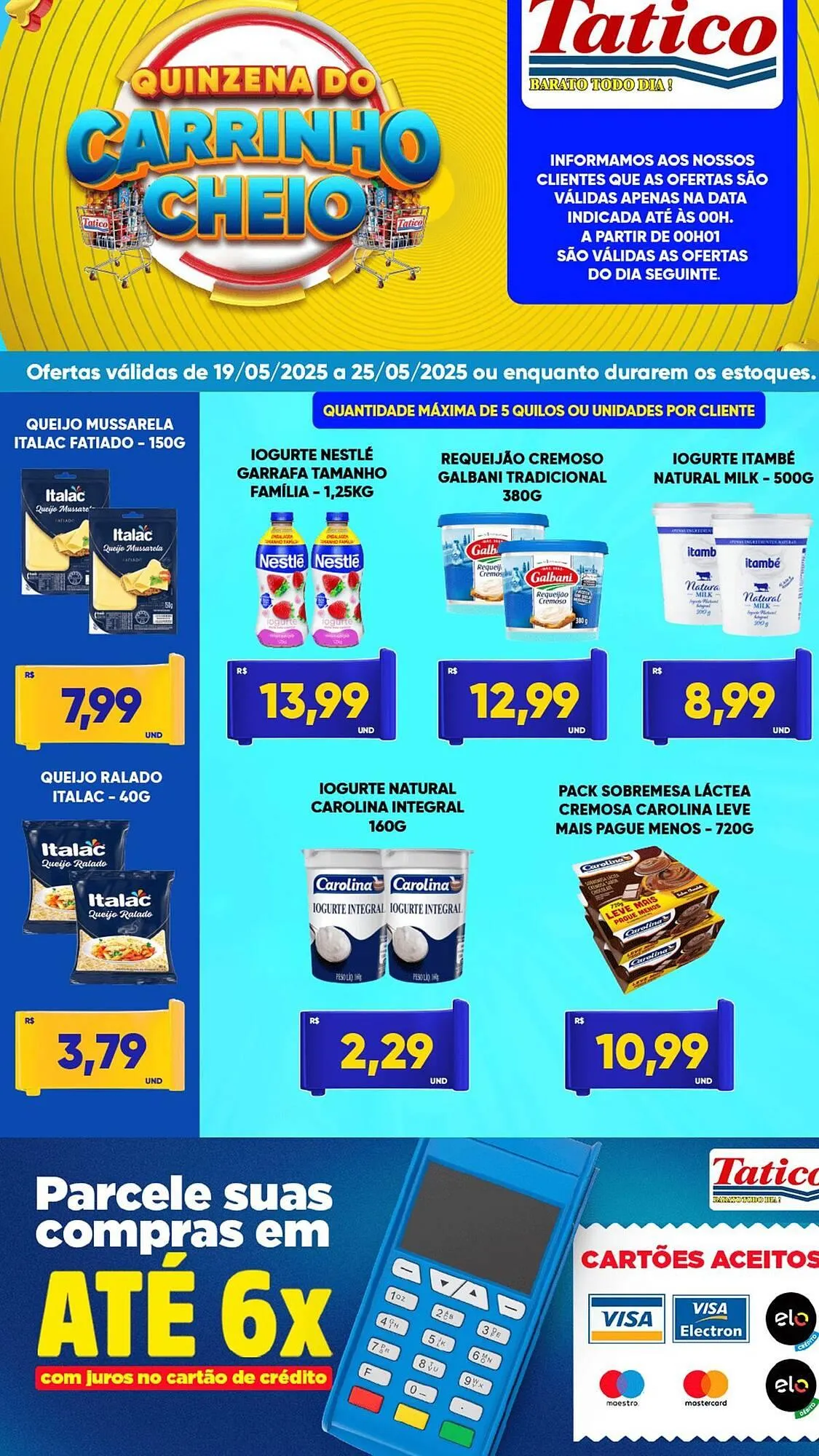 Encarte de Catálogo Tatico 19 de maio até 25 de maio 2025 - Pagina 2