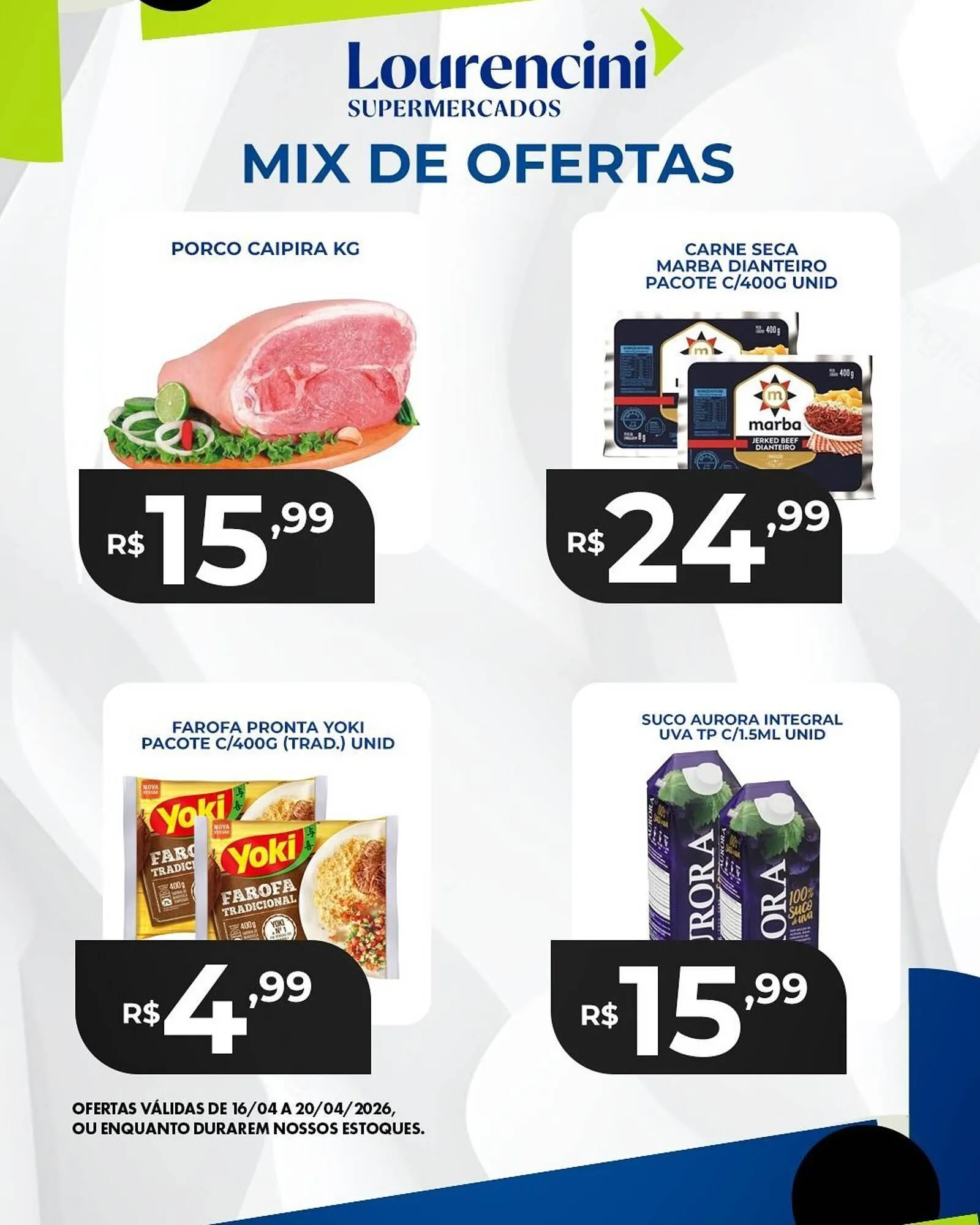 Encarte de Catálogo Lourencini Supermercados 18 de abril até 20 de abril 2026 - Pagina 2