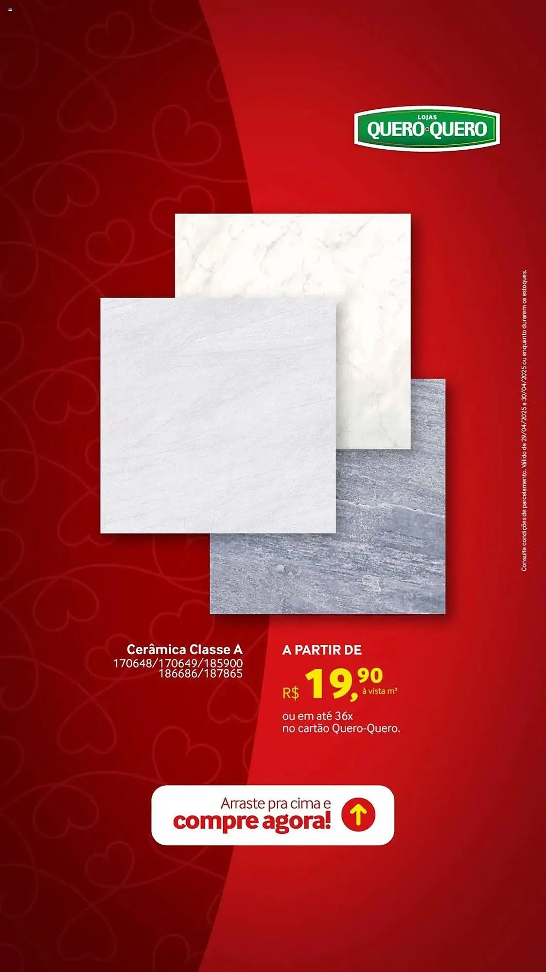 Encarte de Catálogo Quero Quero 29 de abril até 30 de abril 2025 - Pagina 6