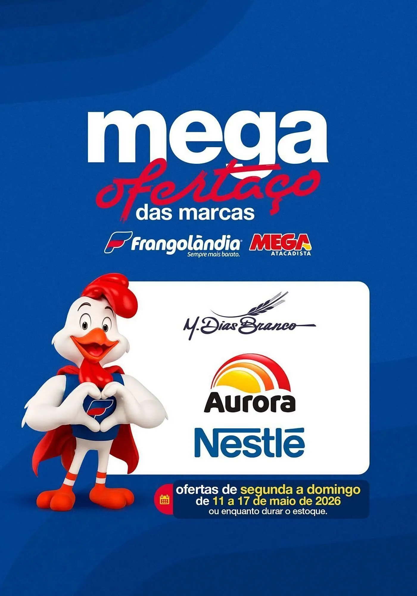 Encarte de Encarte Frangolândia 11 de maio até 17 de maio 2026 - Pagina 1