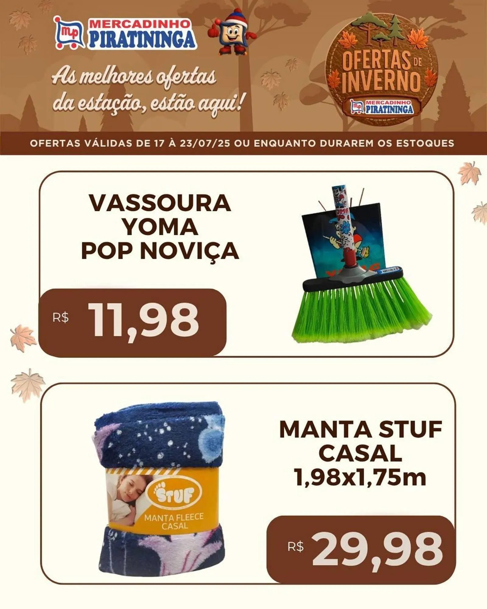 Encarte de Catálogo Mercadinho Piratininga 18 de julho até 23 de julho 2025 - Pagina 8