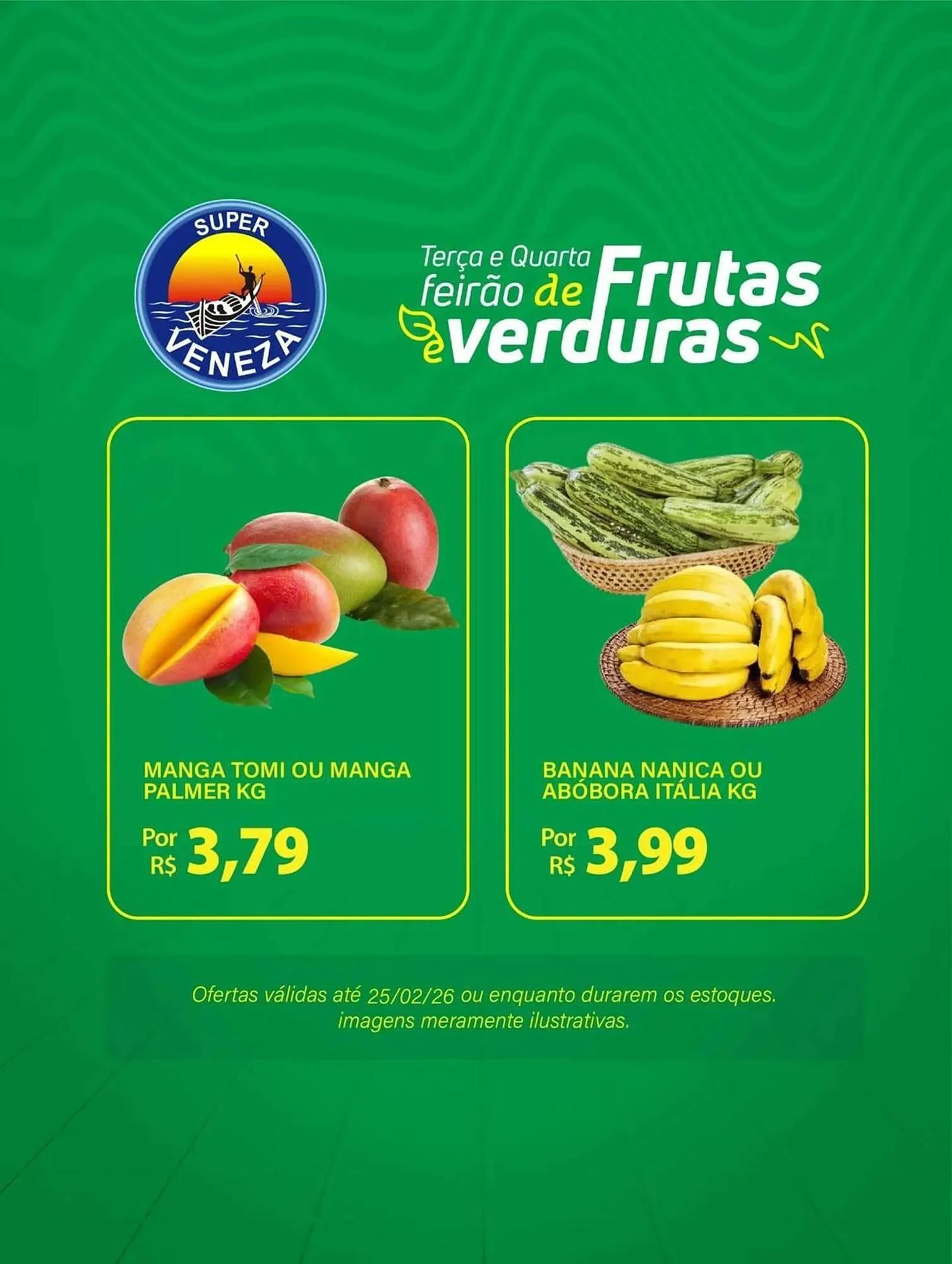 Encarte de Catálogo Super Veneza 25 de fevereiro até 25 de fevereiro 2026 - Pagina 1