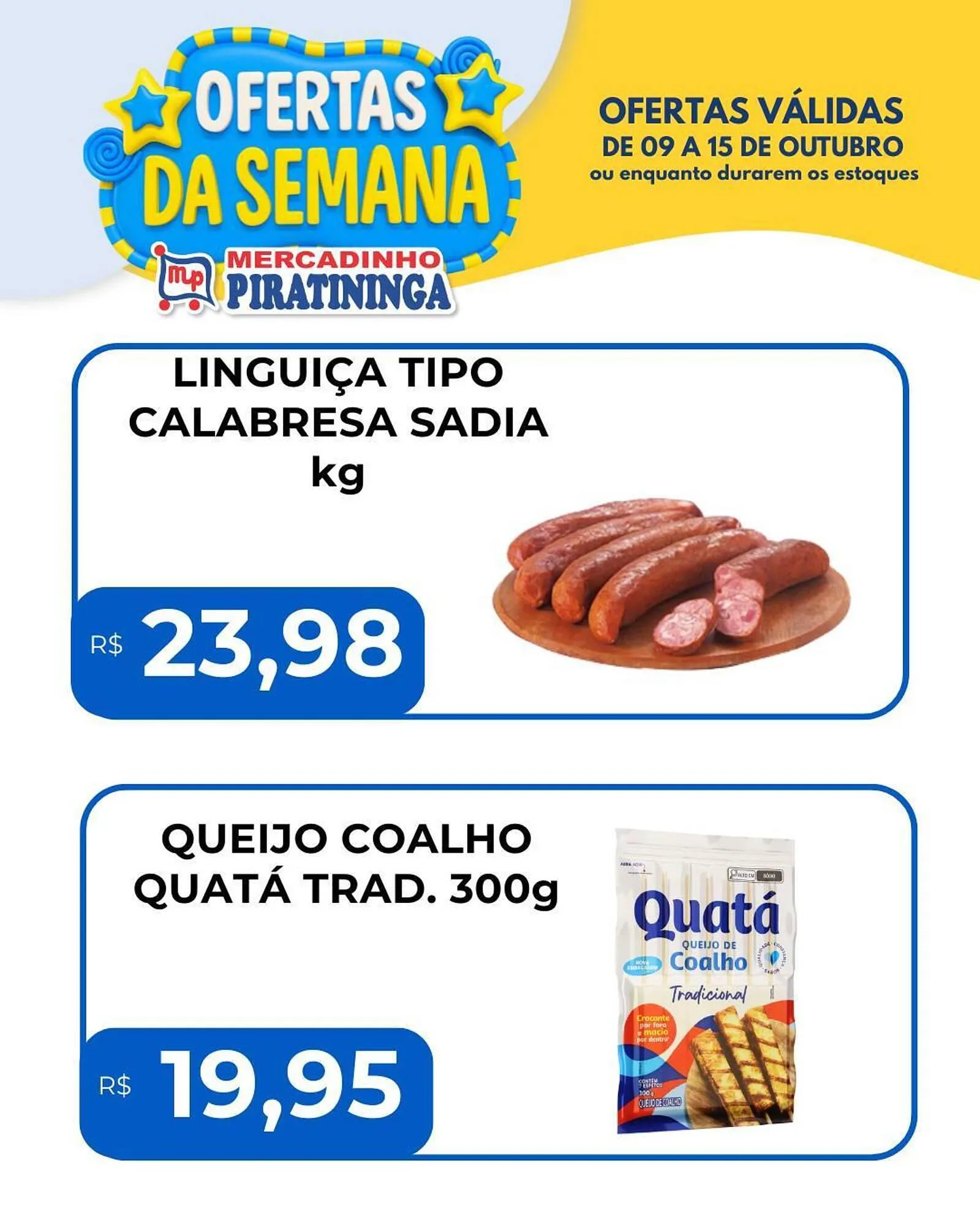 Encarte de Catálogo Mercadinho Piratininga 9 de outubro até 15 de outubro 2025 - Pagina 2