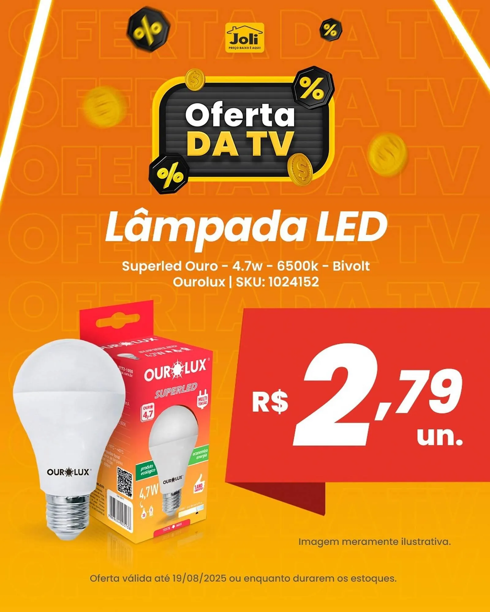 Encarte de Catálogo Joli 16 de agosto até 19 de agosto 2025 - Pagina 4