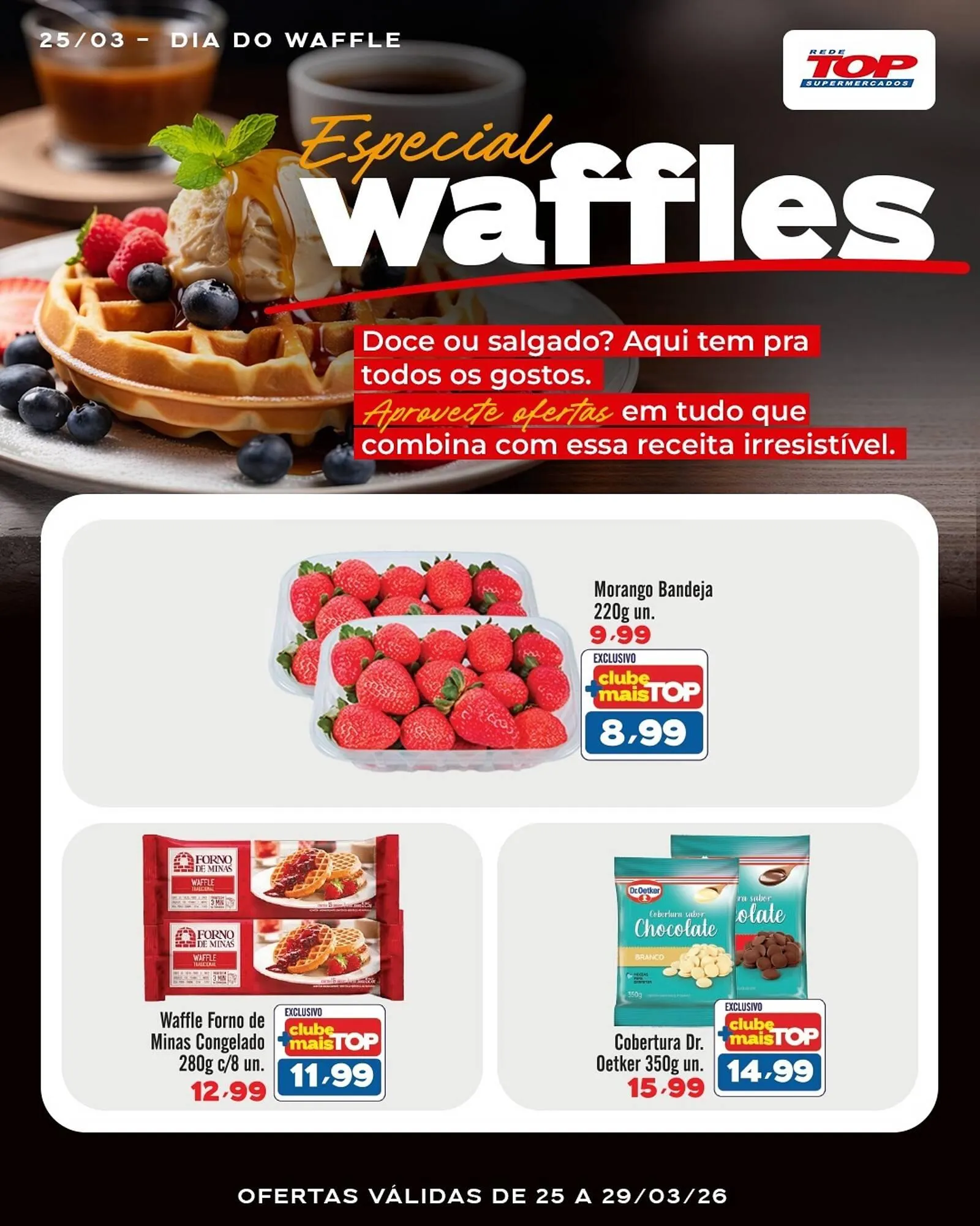 Encarte de Encarte Rede Top 25 de março até 29 de março 2026 - Pagina 1