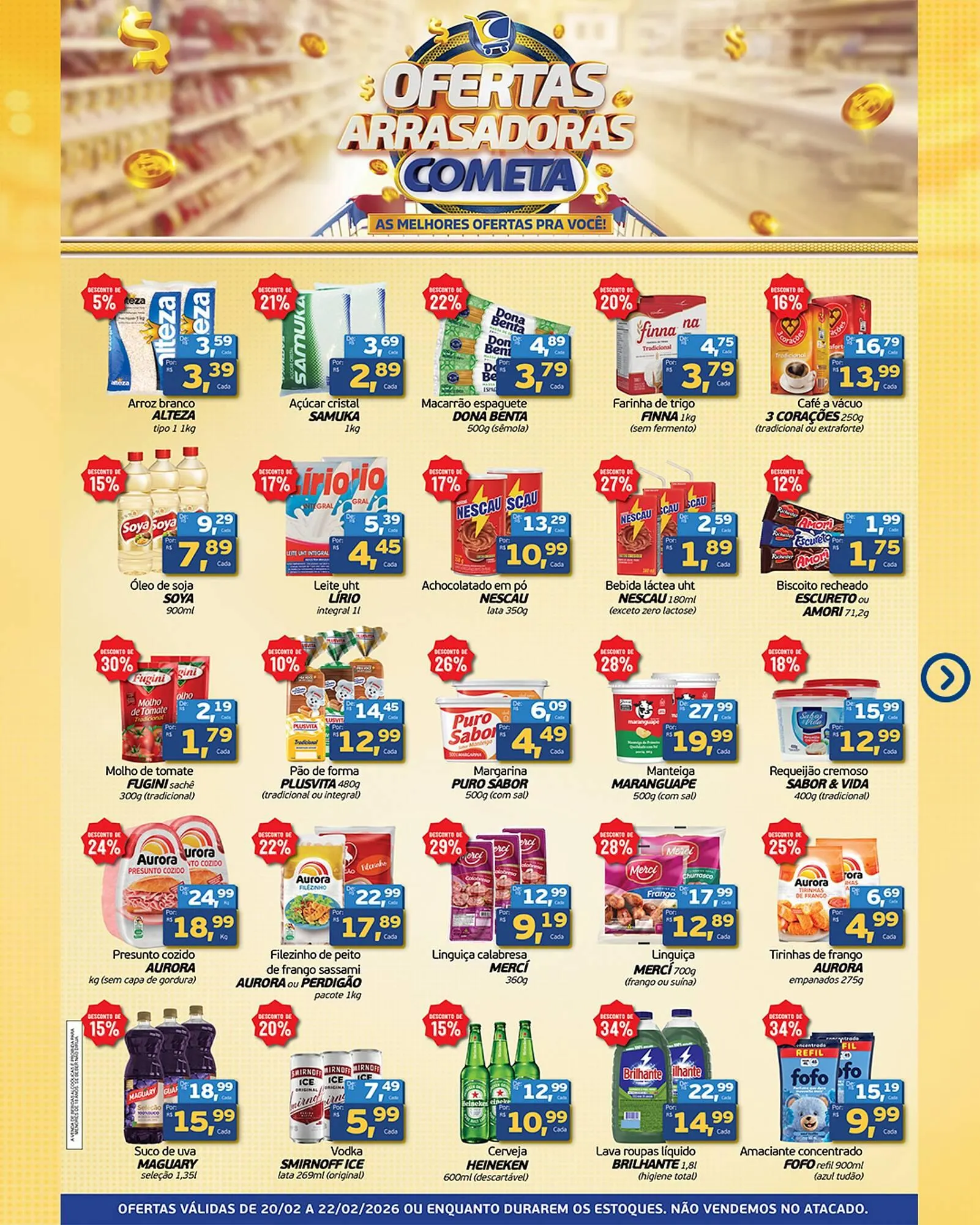 Encarte de Encarte Cometa Supermercados 19 de fevereiro até 22 de fevereiro 2026 - Pagina 2