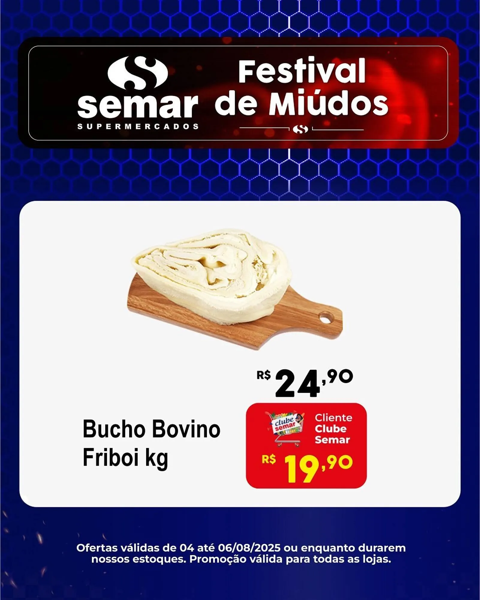 Encarte de Catálogo Semar Supermercado 4 de agosto até 6 de agosto 2025 - Pagina 5