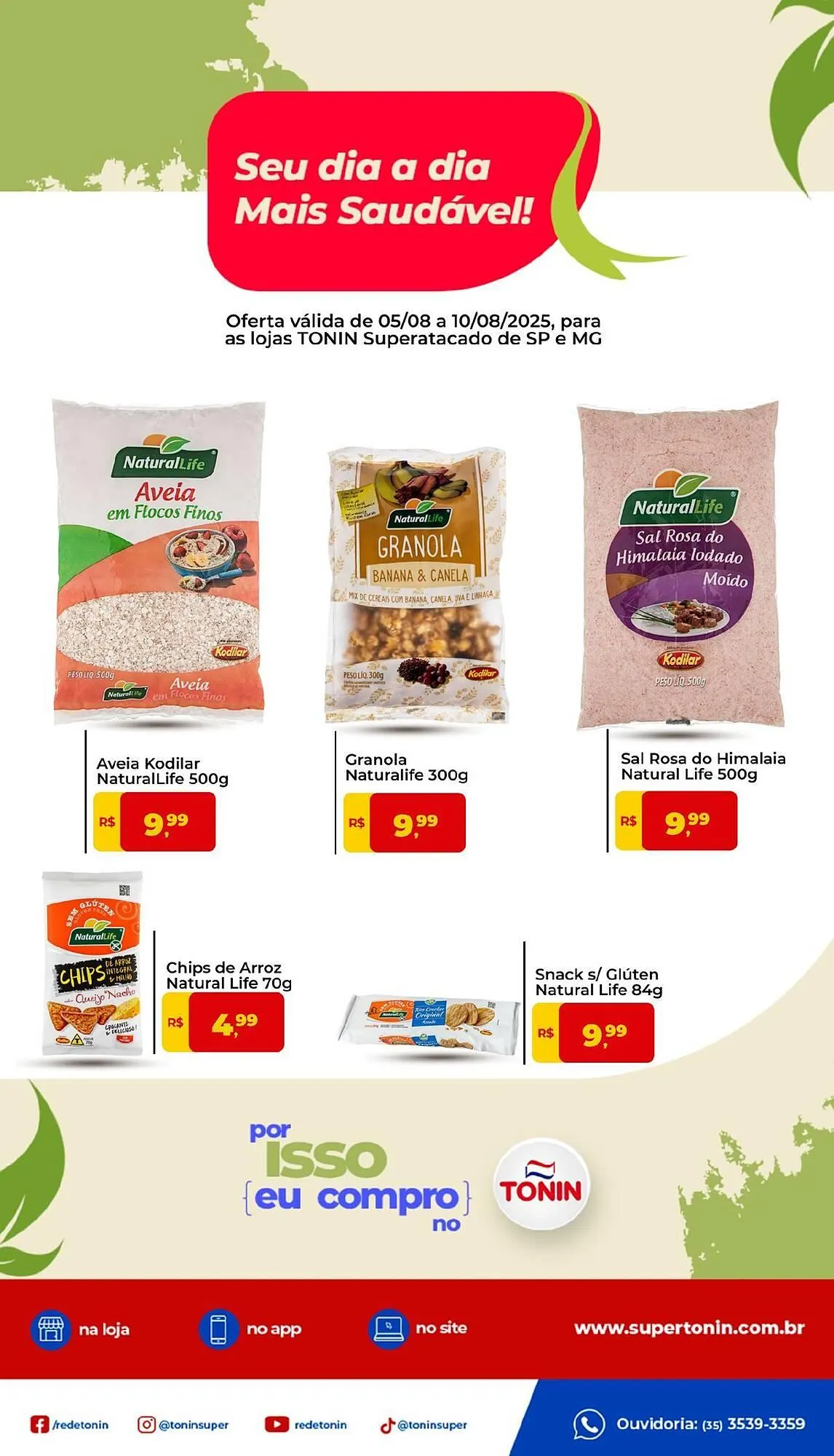 Encarte de Catálogo Tonin Superatacado 6 de agosto até 10 de agosto 2025 - Pagina 1