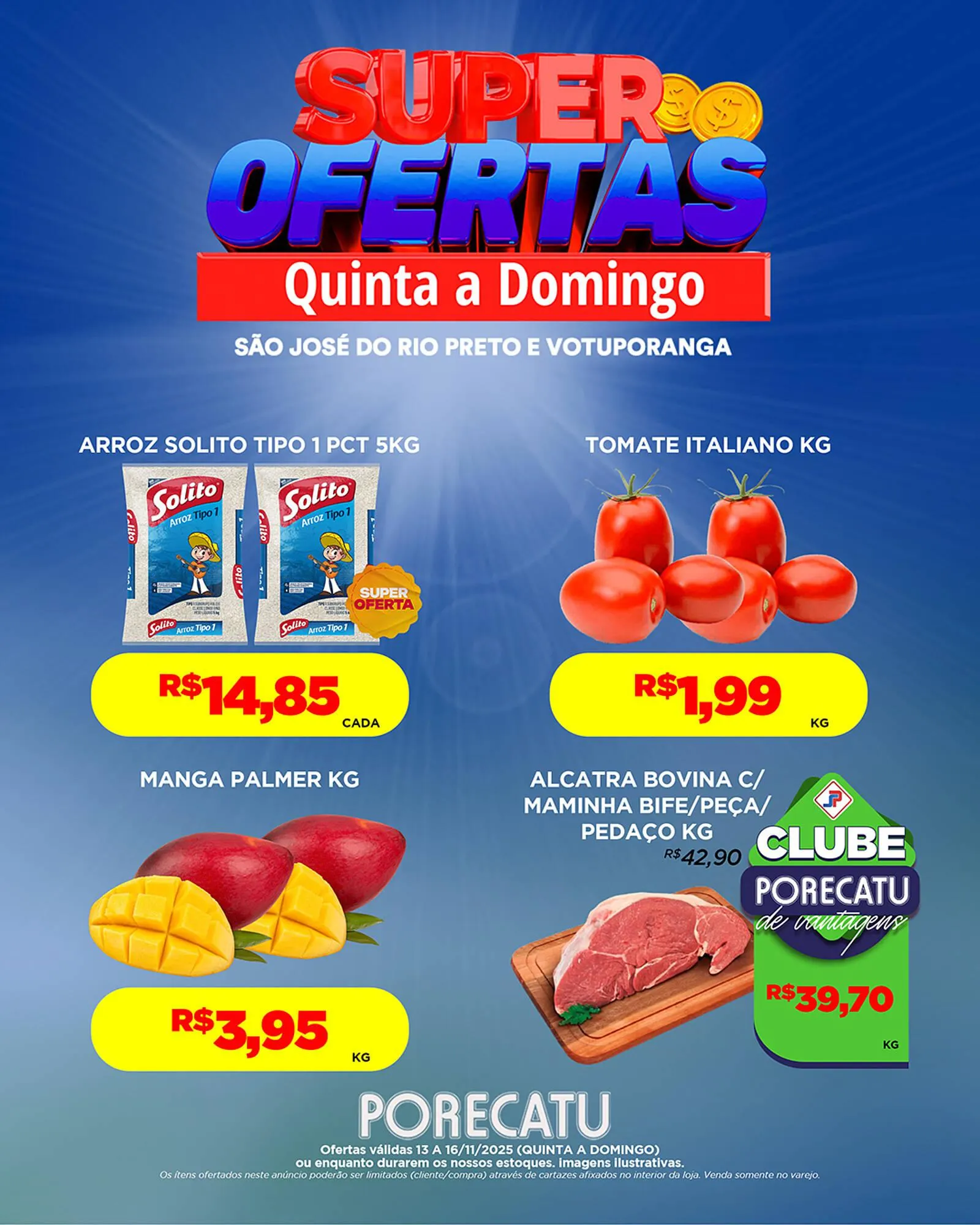 Encarte de Catálogo Supermercado Porecatu 13 de novembro até 16 de novembro 2025 - Pagina 1