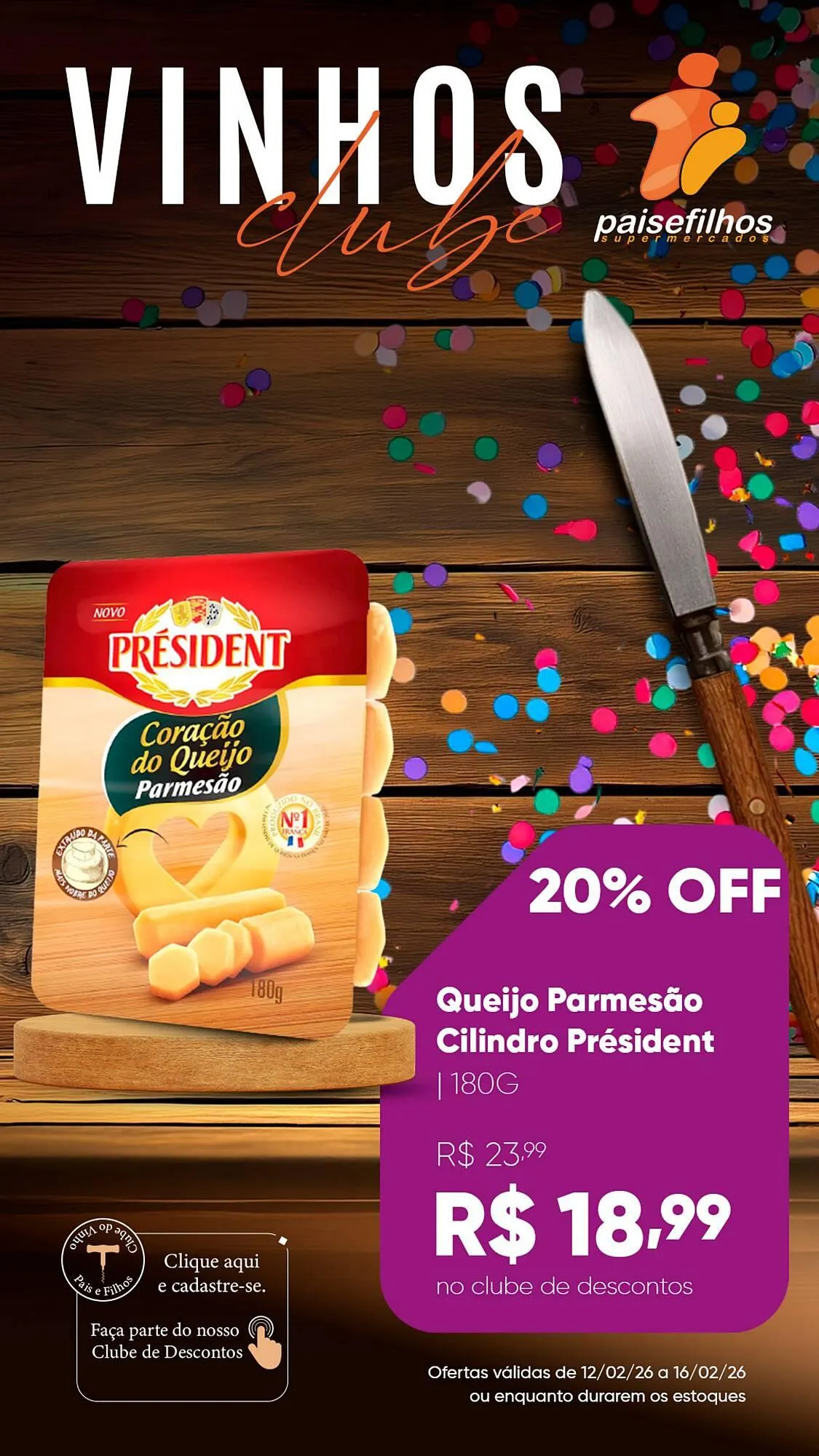 Encarte de Catálogo Pais e Filhos Supermercados 12 de fevereiro até 16 de fevereiro 2026 - Pagina 12