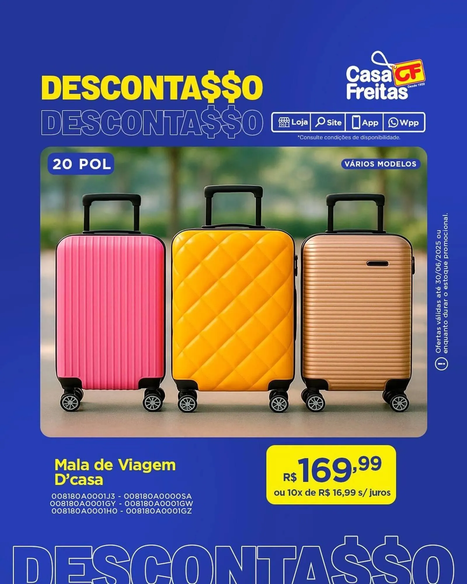 Encarte de Catálogo Casa Freitas 25 de junho até 30 de junho 2025 - Pagina 4