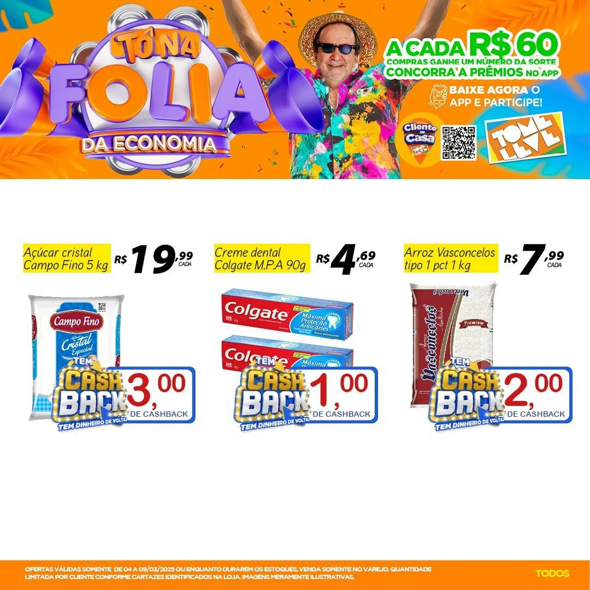 Encarte de Catálogo Tome Leve 4 de março até 9 de março 2025 - Pagina 1