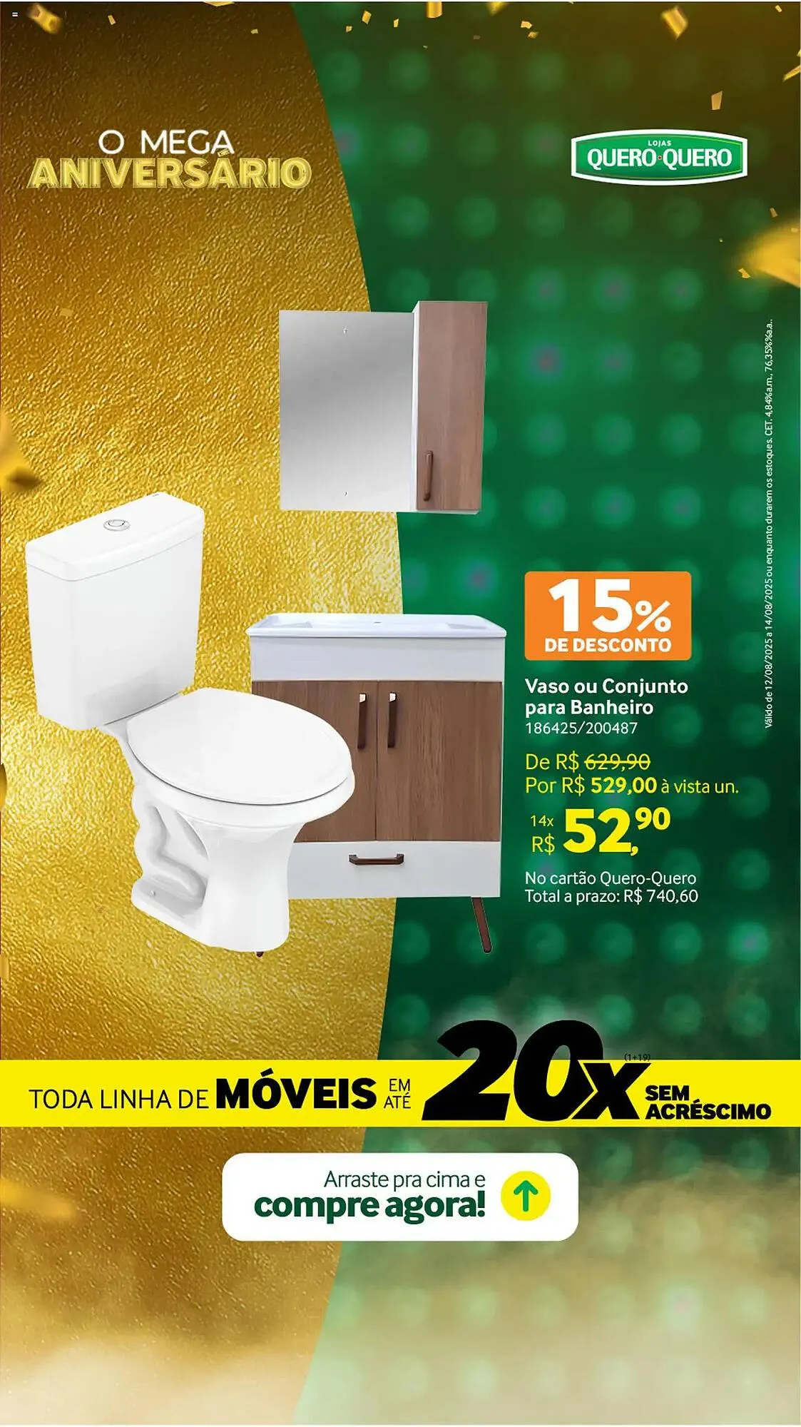 Encarte de Catálogo Quero Quero 12 de agosto até 15 de agosto 2025 - Pagina 6