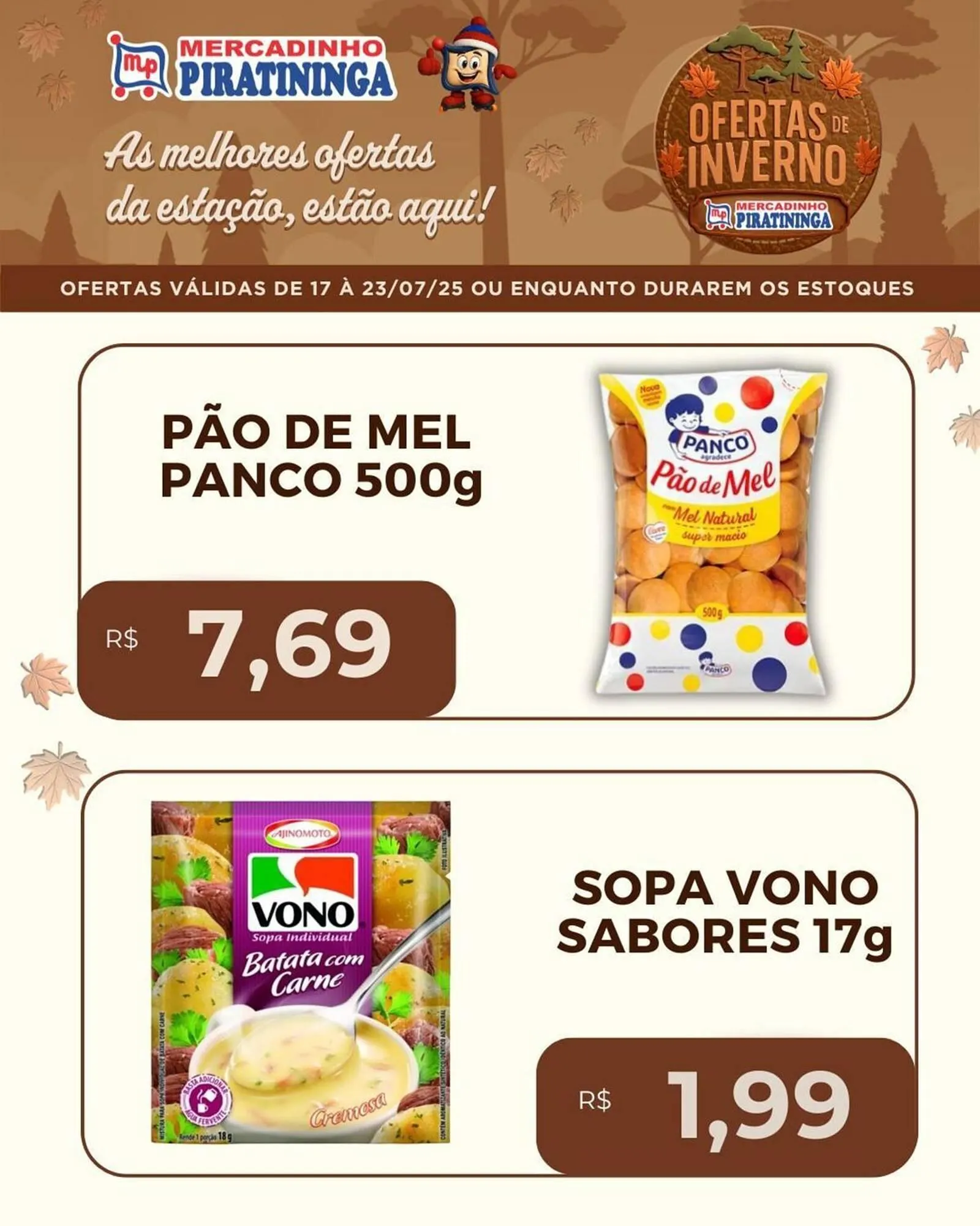 Encarte de Catálogo Mercadinho Piratininga 18 de julho até 23 de julho 2025 - Pagina 6