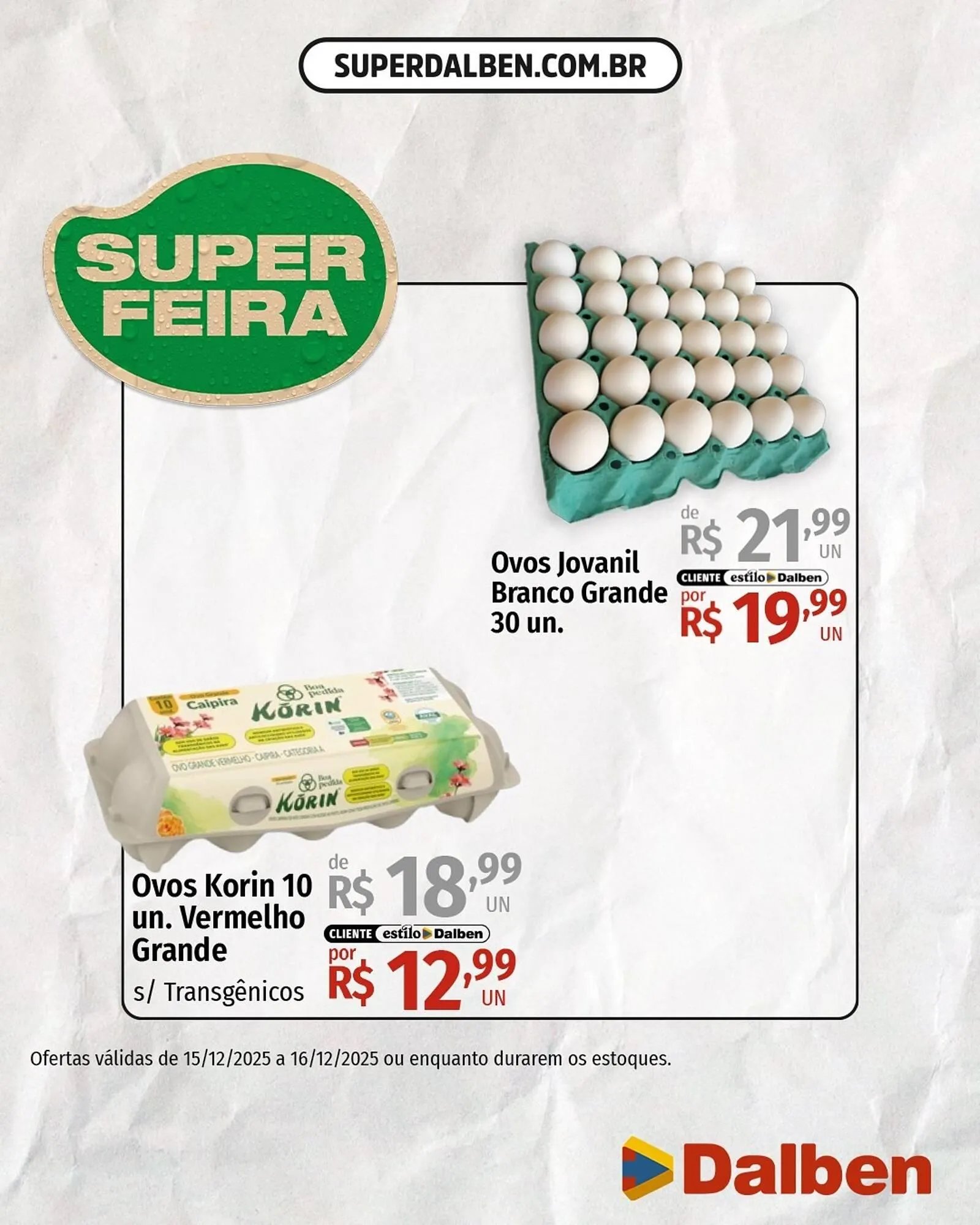 Encarte de Catálogo Supermercado Dalben 15 de dezembro até 16 de dezembro 2025 - Pagina 1