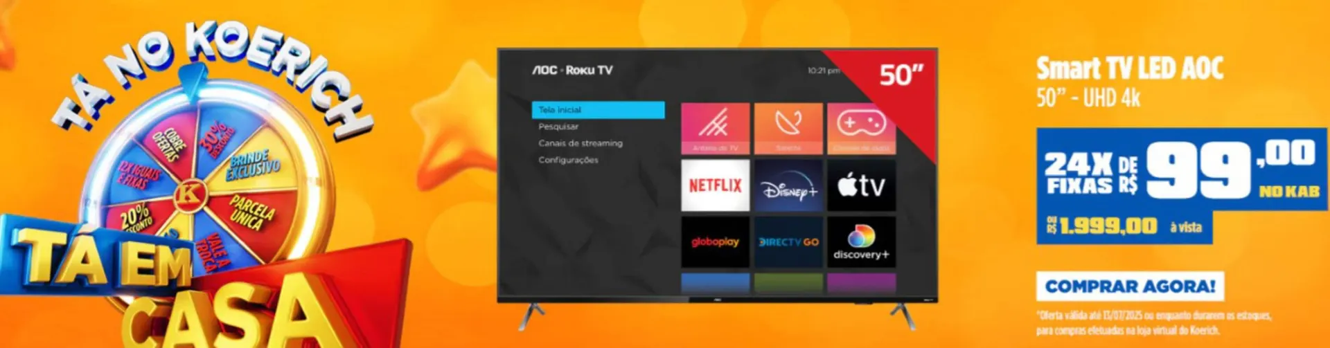 Encarte de Catálogo Lojas Koerich 9 de julho até 13 de julho 2025 - Pagina 3