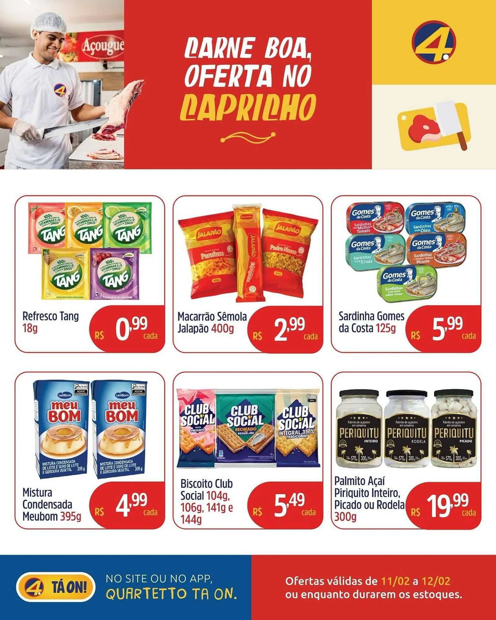 Encarte de Catálogo Quartetto Supermercados 11 de fevereiro até 12 de fevereiro 2026 - Pagina 5
