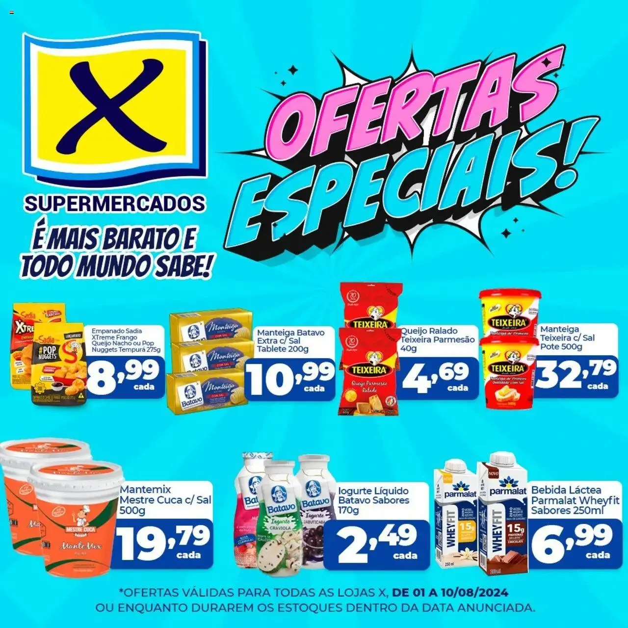 Encarte de X Supermercados - Ofertas especiais 1 de agosto até 10 de agosto 2024 - Pagina 1