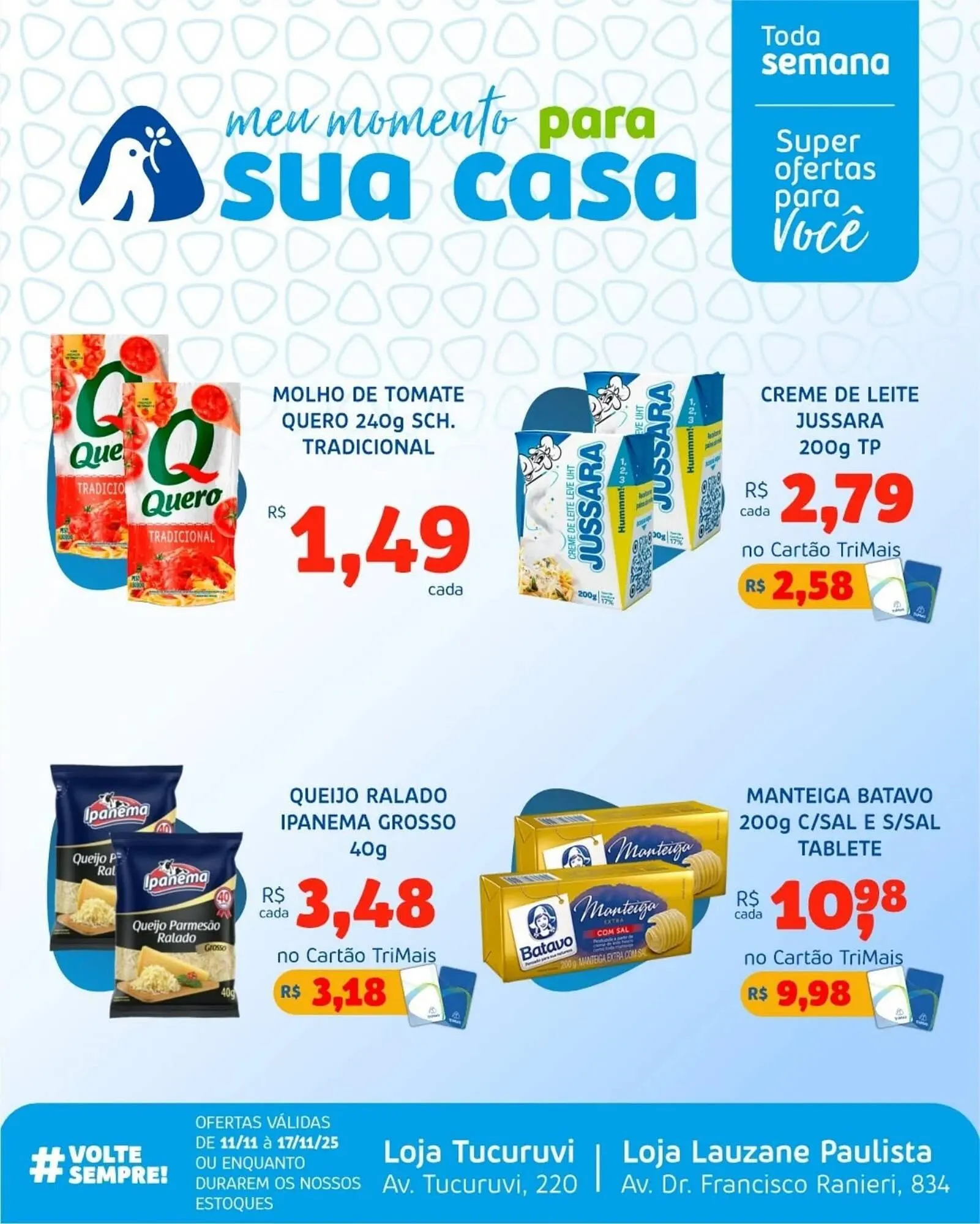 Encarte de Catálogo Trimais Supermercado 11 de novembro até 17 de novembro 2025 - Pagina 8
