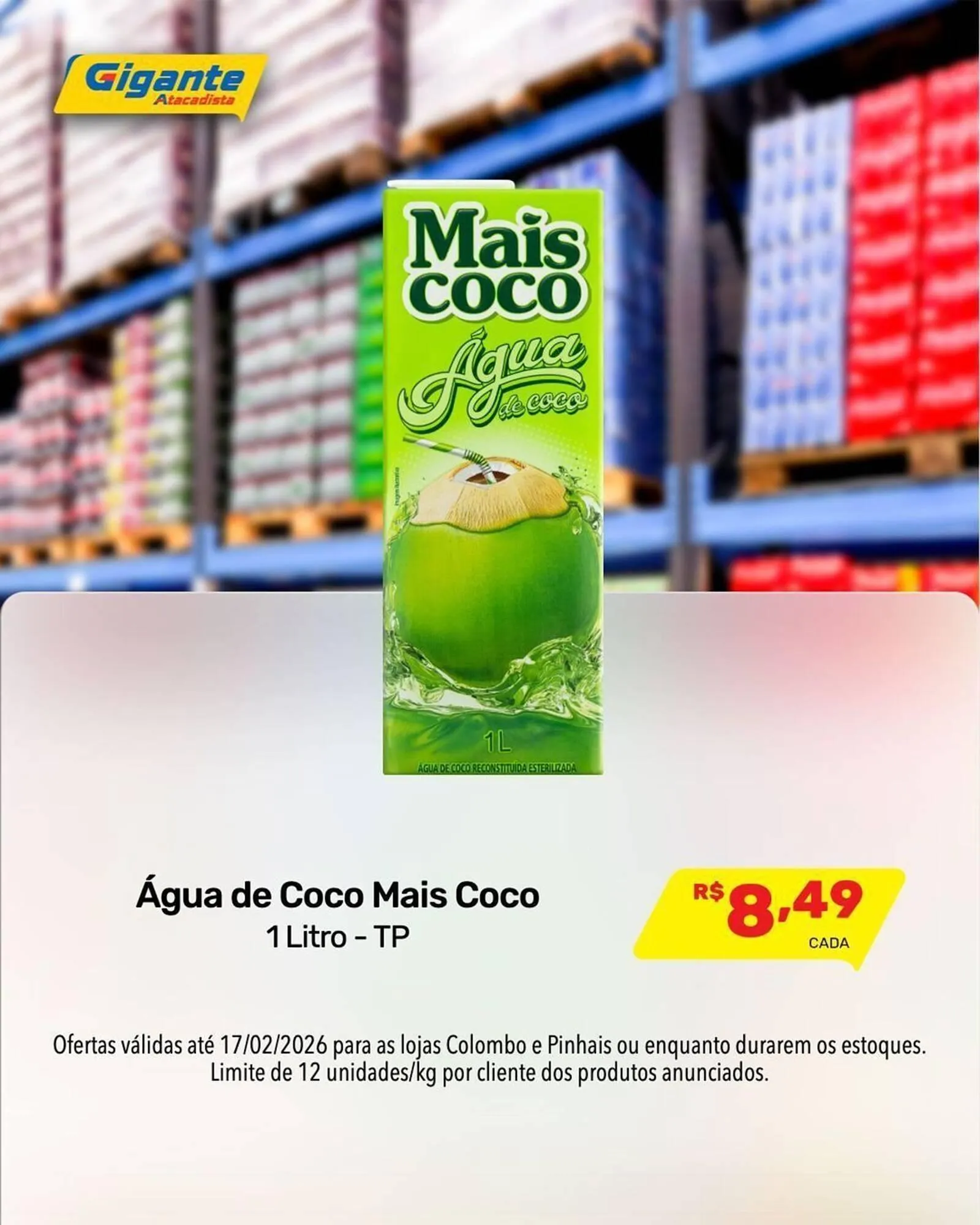 Encarte de Encarte Gigante Atacadista 12 de fevereiro até 17 de fevereiro 2026 - Pagina 2