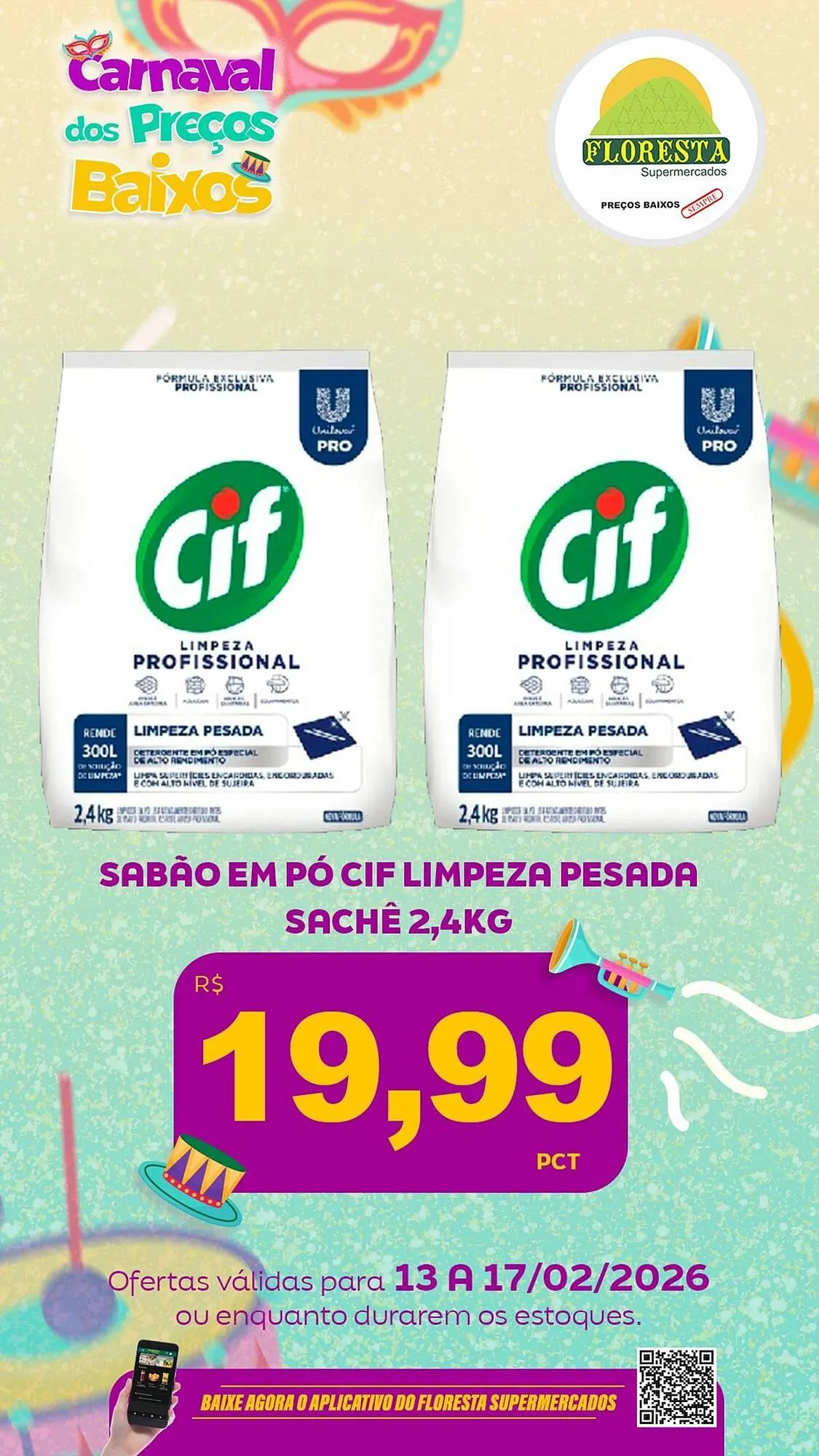 Encarte de Catálogo Floresta Supermercados 13 de fevereiro até 17 de fevereiro 2026 - Pagina 12