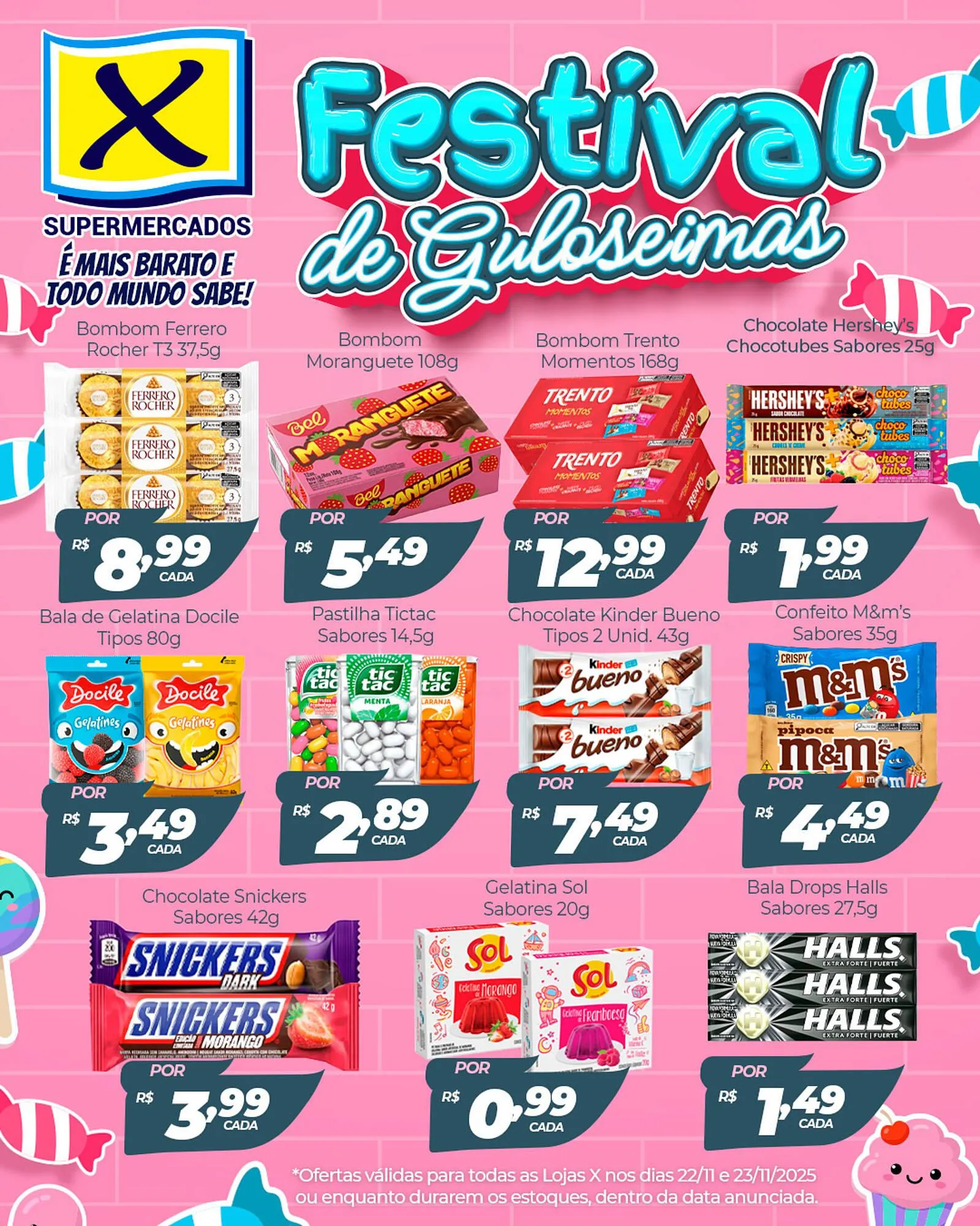 Encarte de Folheto X Supermercados 22 de novembro até 23 de novembro 2025 - Pagina 1