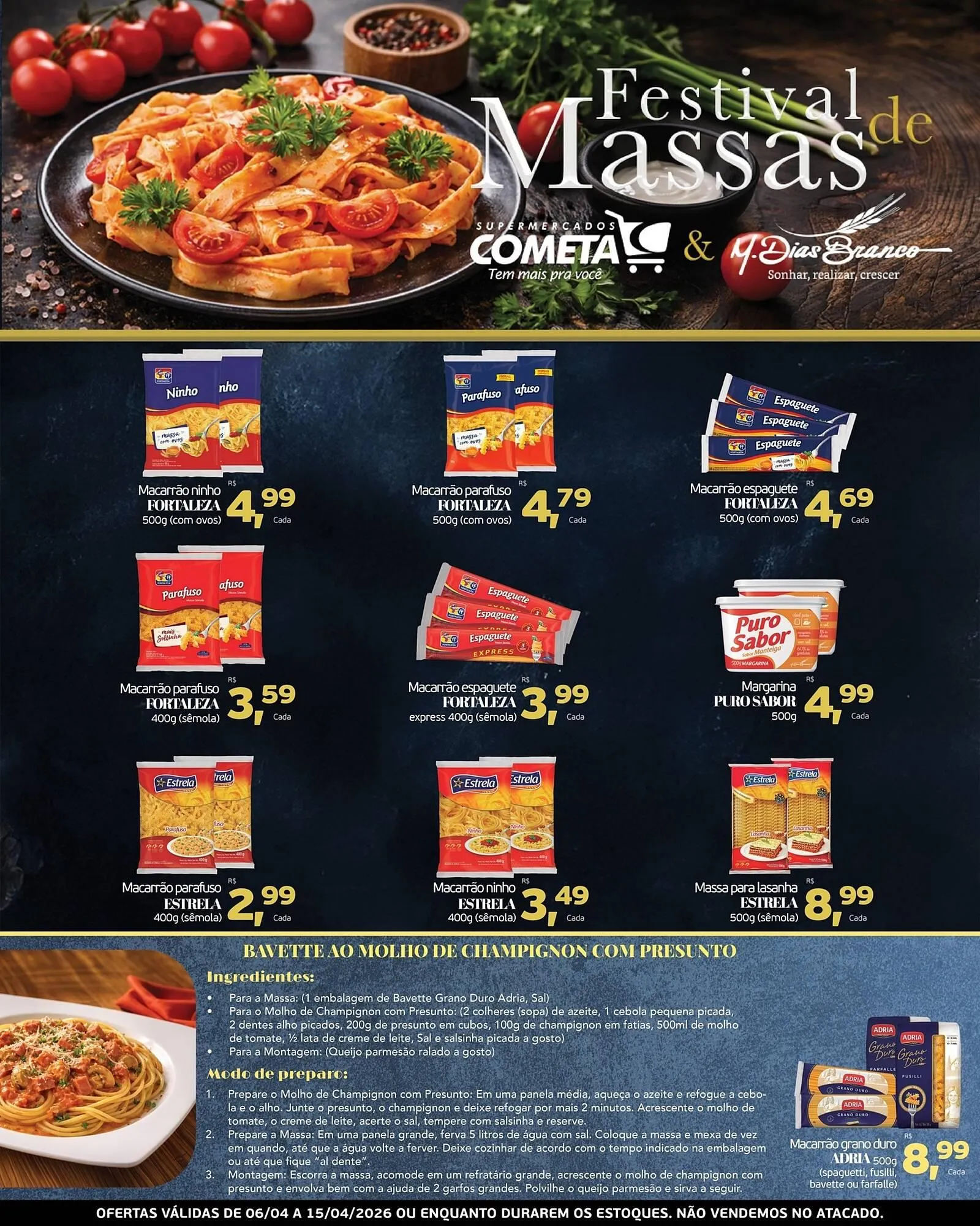 Encarte de Encarte Cometa Supermercados 9 de abril até 15 de abril 2026 - Pagina 1