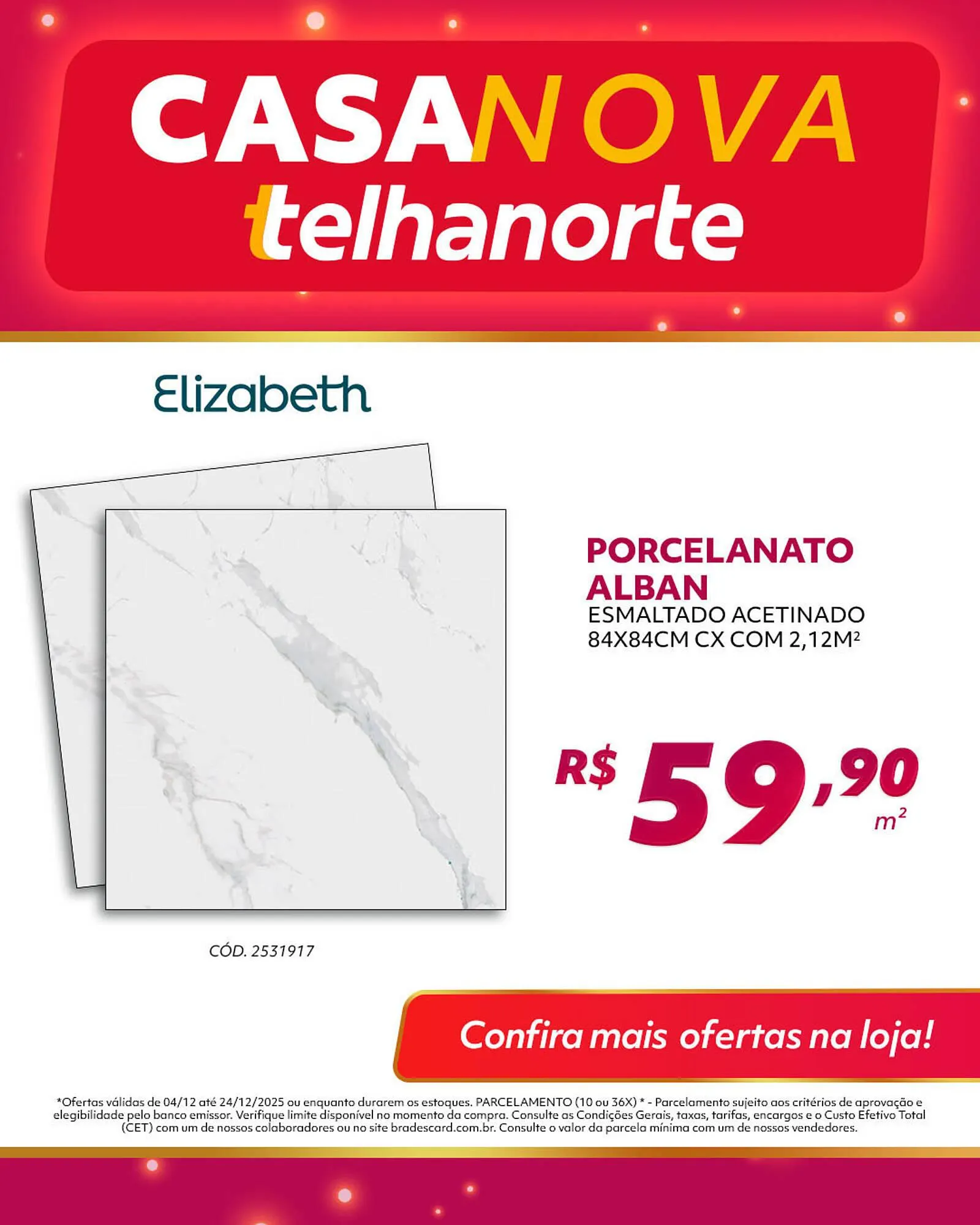 Encarte de Catálogo Telhanorte 6 de dezembro até 24 de dezembro 2025 - Pagina 4