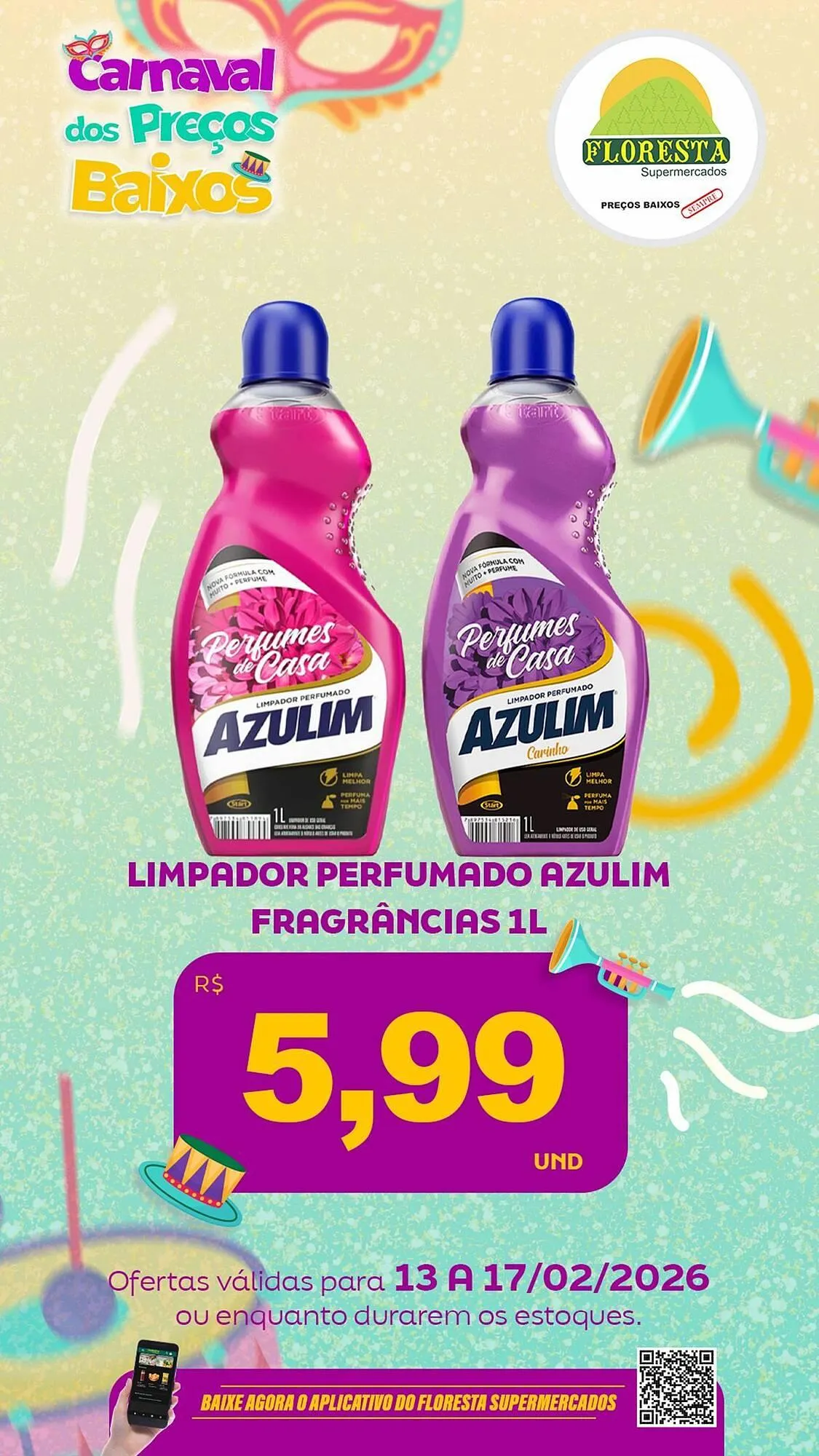 Encarte de Catálogo Floresta Supermercados 13 de fevereiro até 17 de fevereiro 2026 - Pagina 13