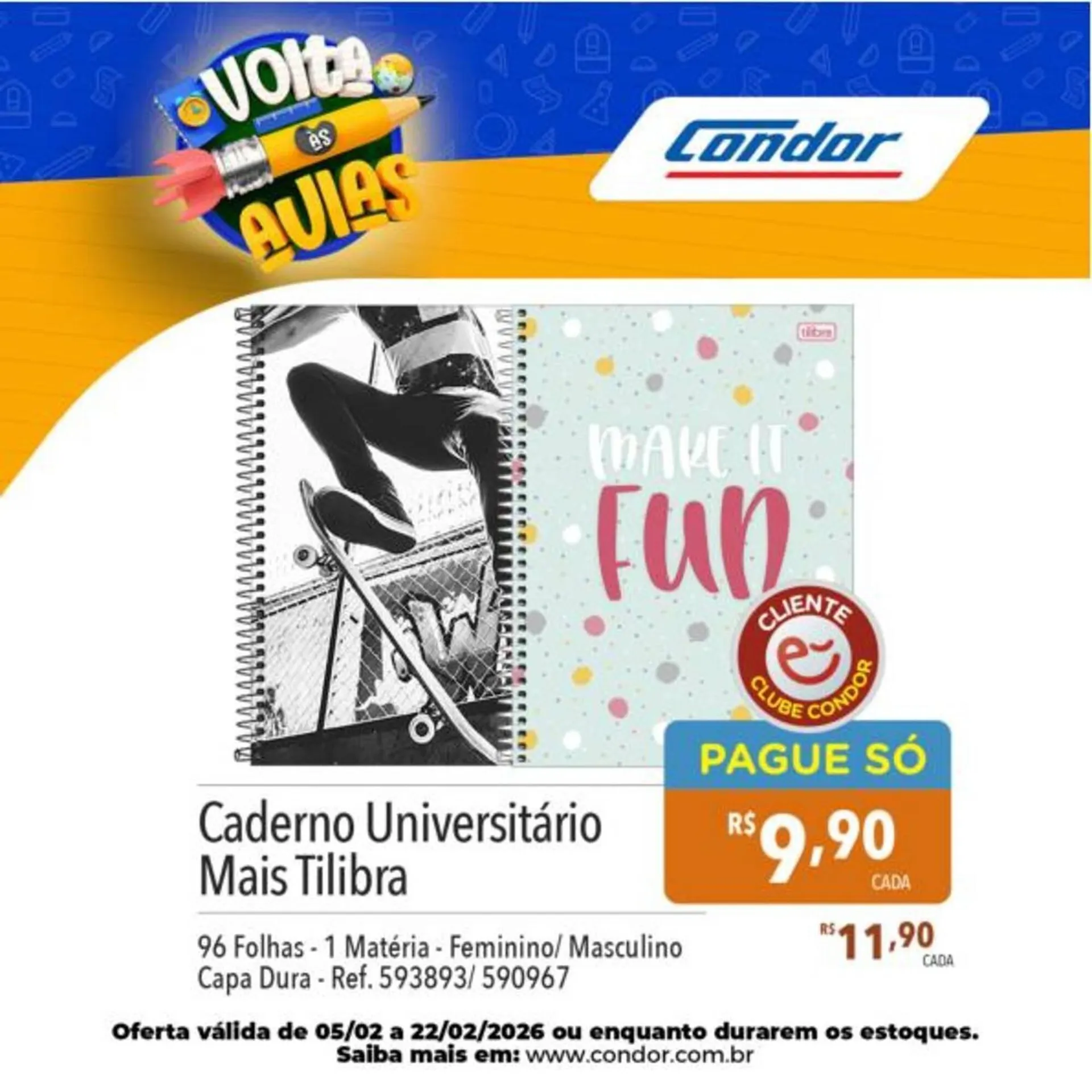 Encarte de Catálogo Supermercados Condor 11 de fevereiro até 22 de fevereiro 2026 - Pagina 17