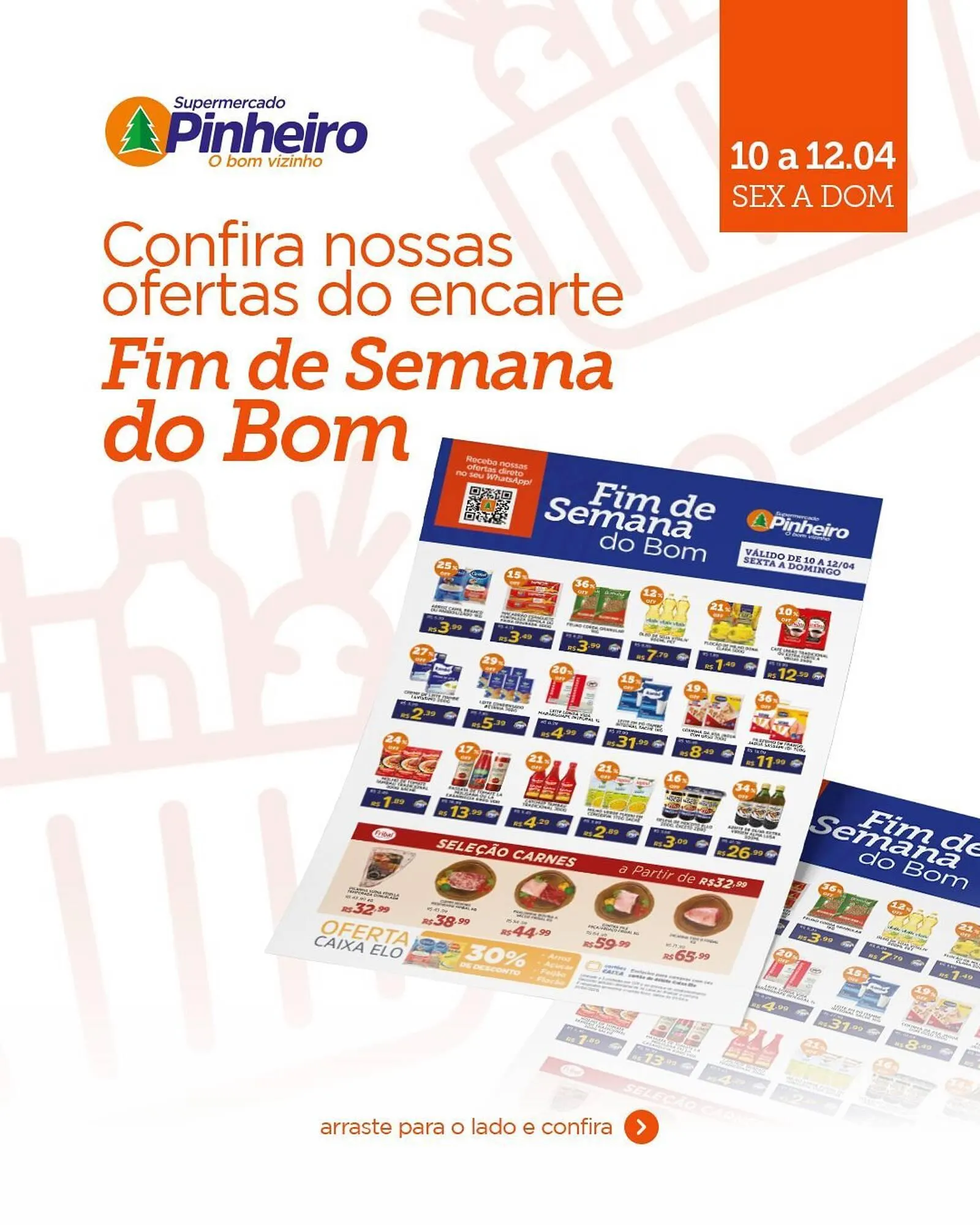 Encarte de Encarte Pinheiro Supermercado 10 de abril até 12 de abril 2026 - Pagina 1