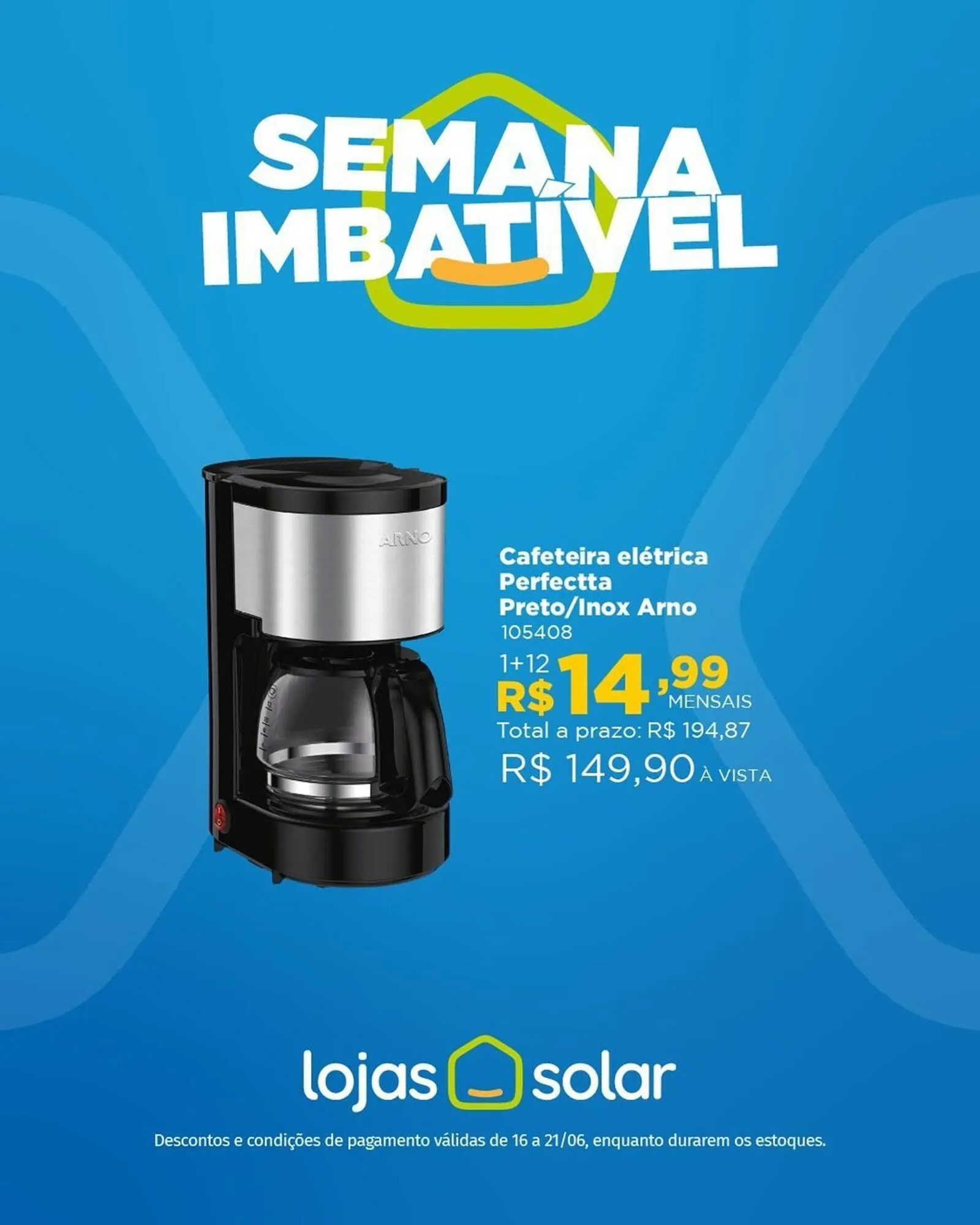 Encarte de Catálogo Lojas Solar 16 de junho até 21 de junho 2025 - Pagina 3