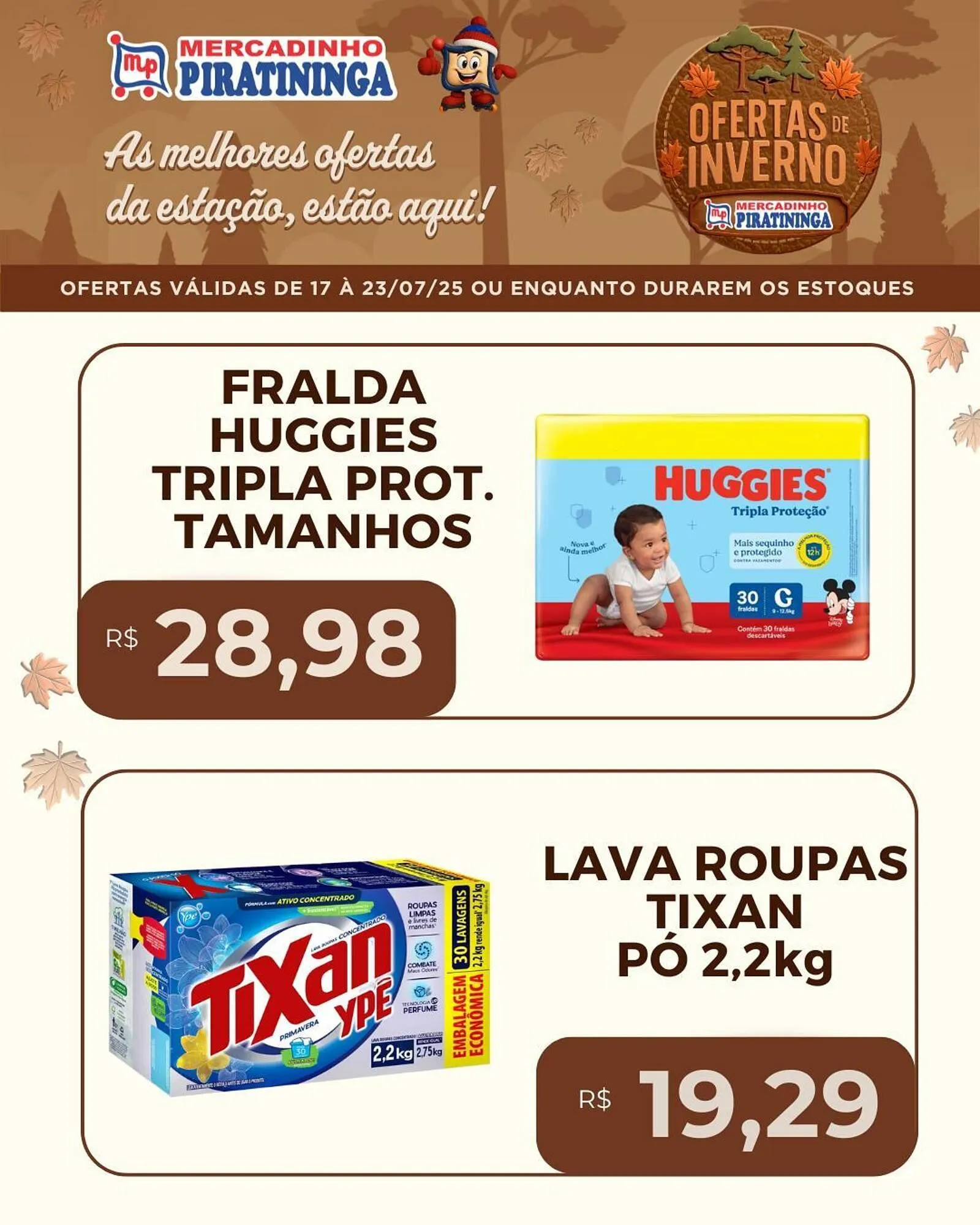 Encarte de Catálogo Mercadinho Piratininga 17 de julho até 23 de julho 2025 - Pagina 5