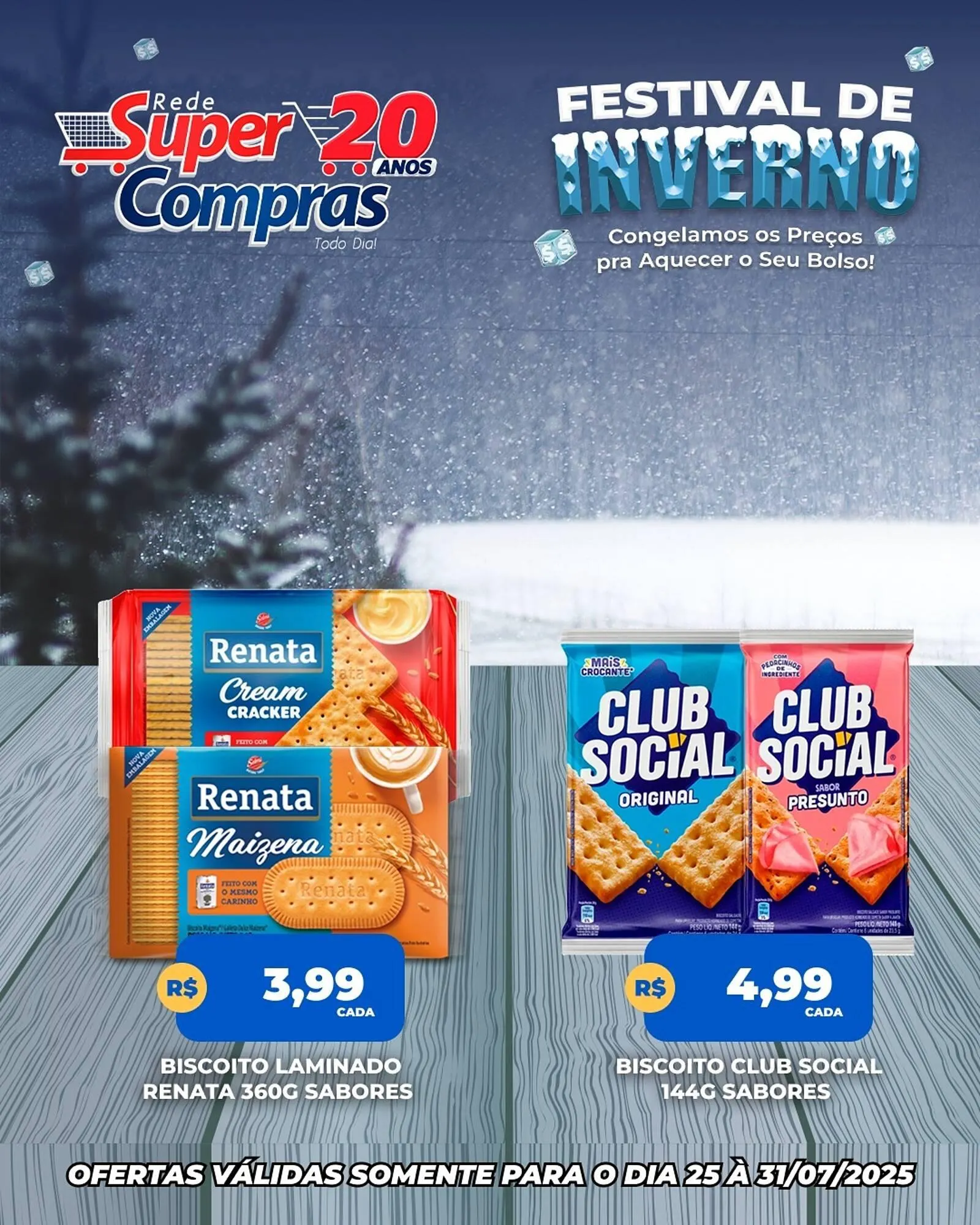 Encarte de Catálogo Rede Super Compras 28 de julho até 31 de julho 2025 - Pagina 4