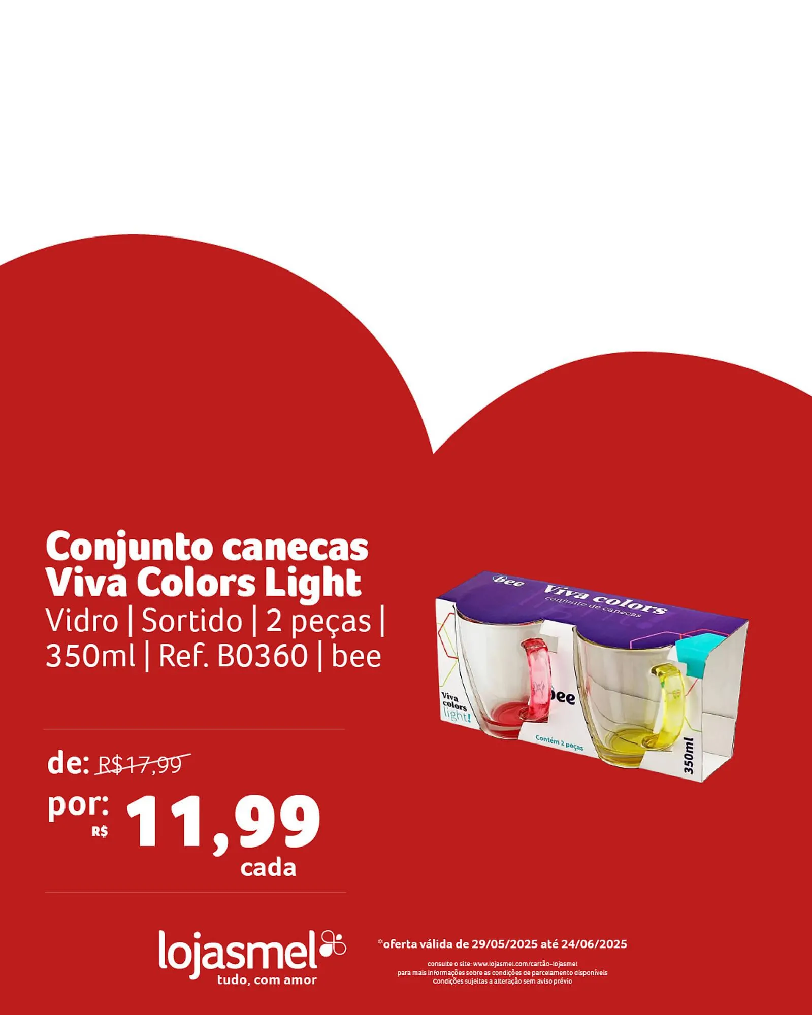 Encarte de Catálogo Lojas Mel 11 de junho até 24 de junho 2025 - Pagina 5