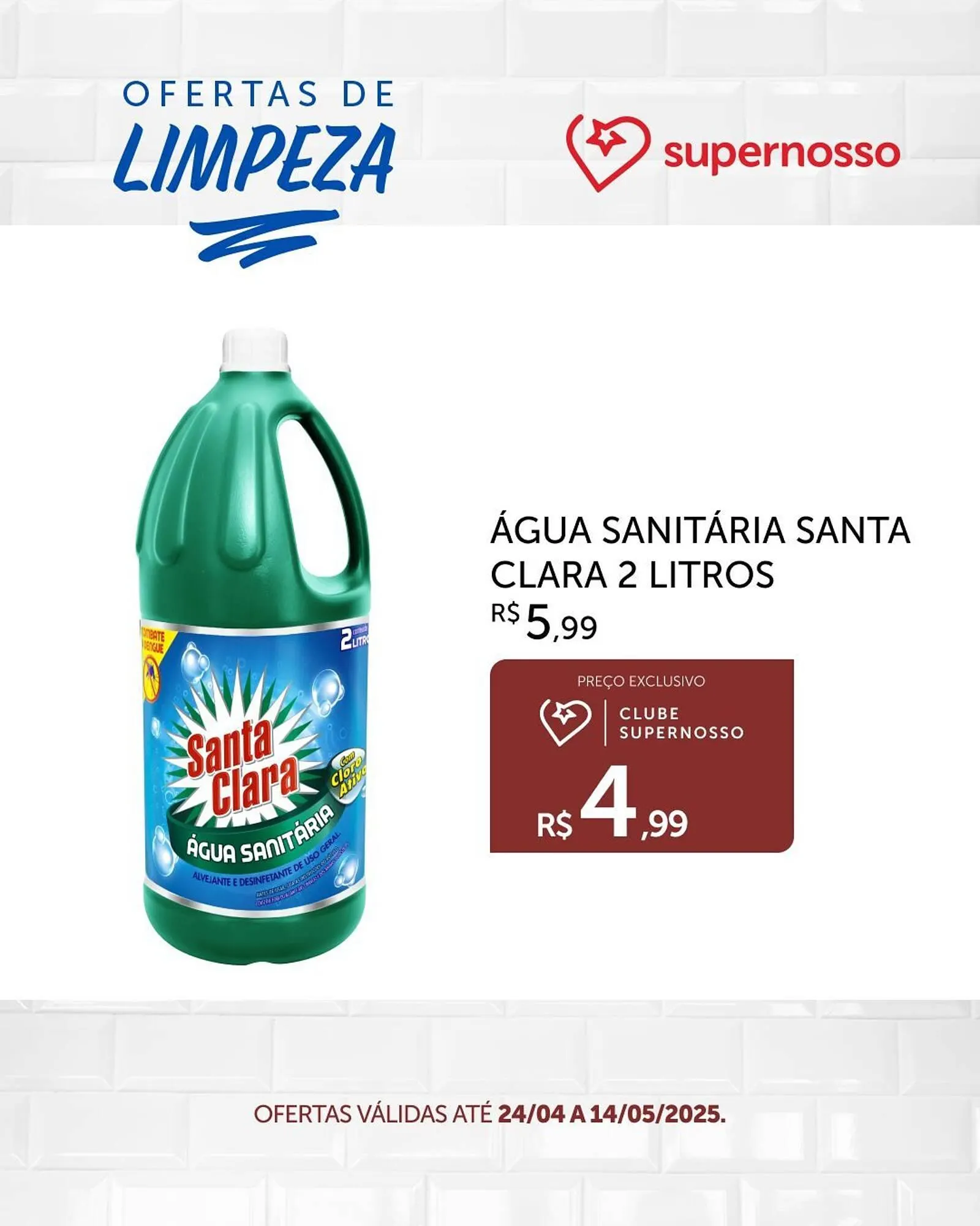 Encarte de Catálogo Super Nosso 5 de maio até 14 de maio 2025 - Pagina 2