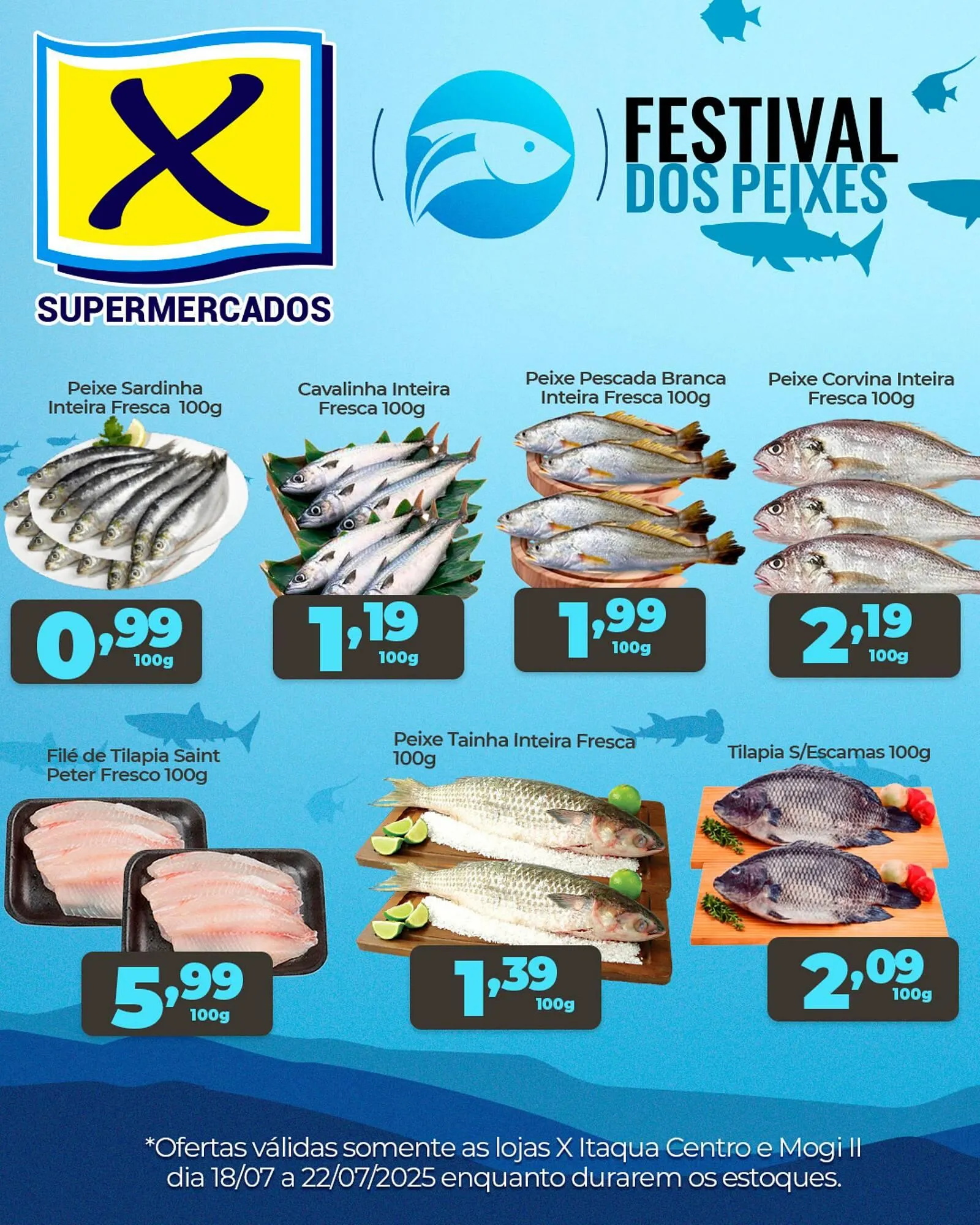 Encarte de Catálogo X Supermercados 18 de julho até 22 de julho 2025 - Pagina 1