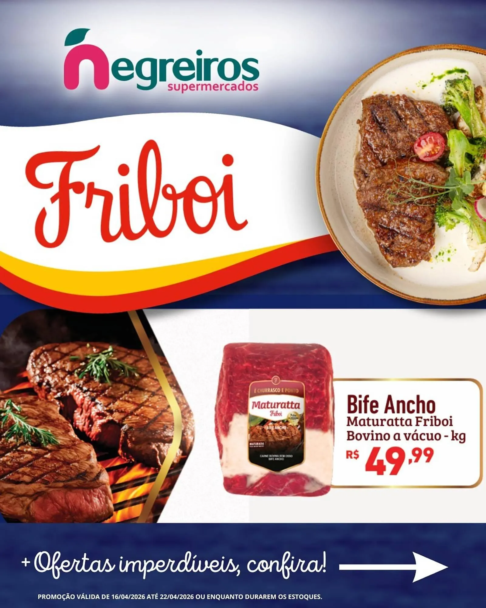 Encarte de Folheto Negreiros 17 de abril até 22 de abril 2026 - Pagina 1